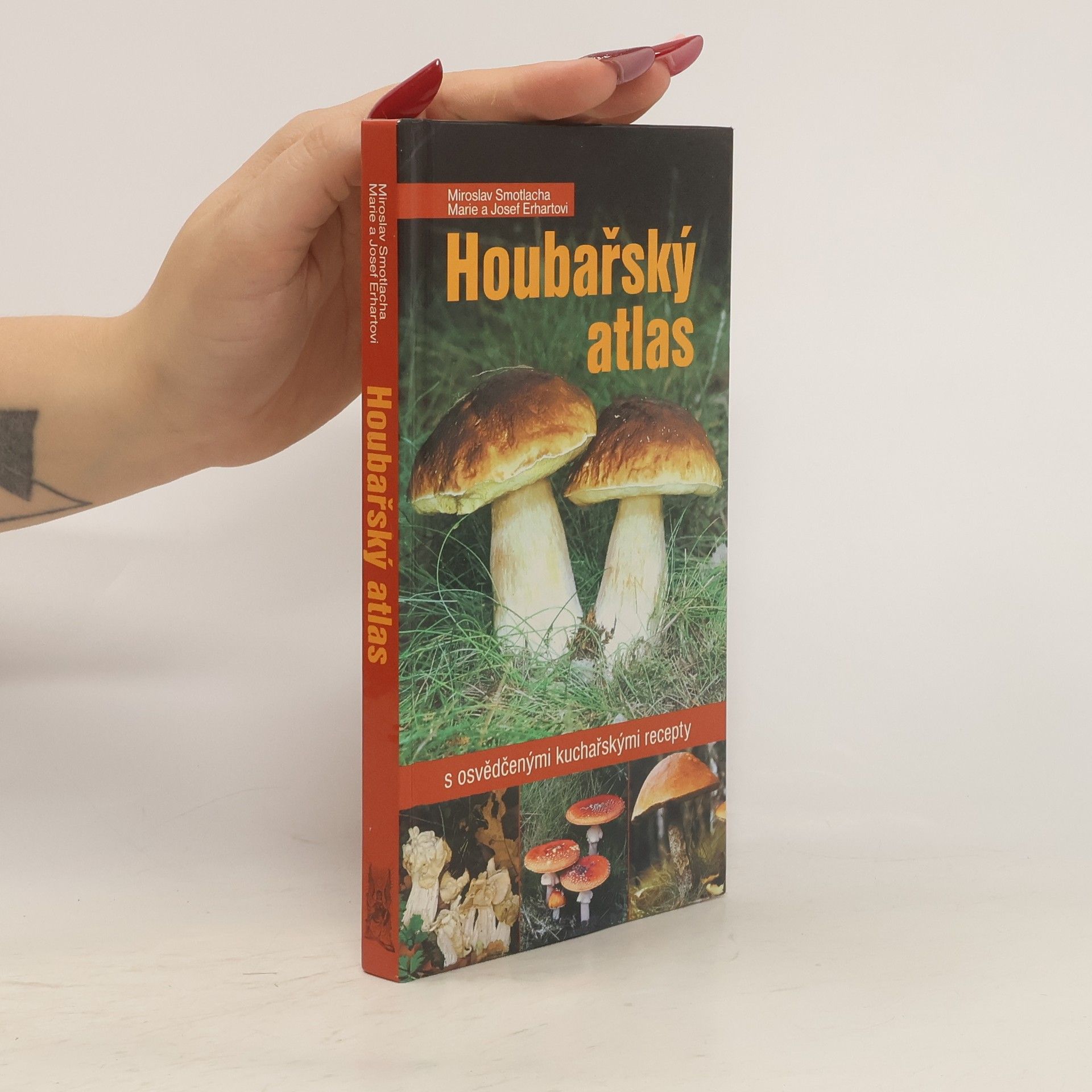 Miroslav Smotlacha Houbařský atlas