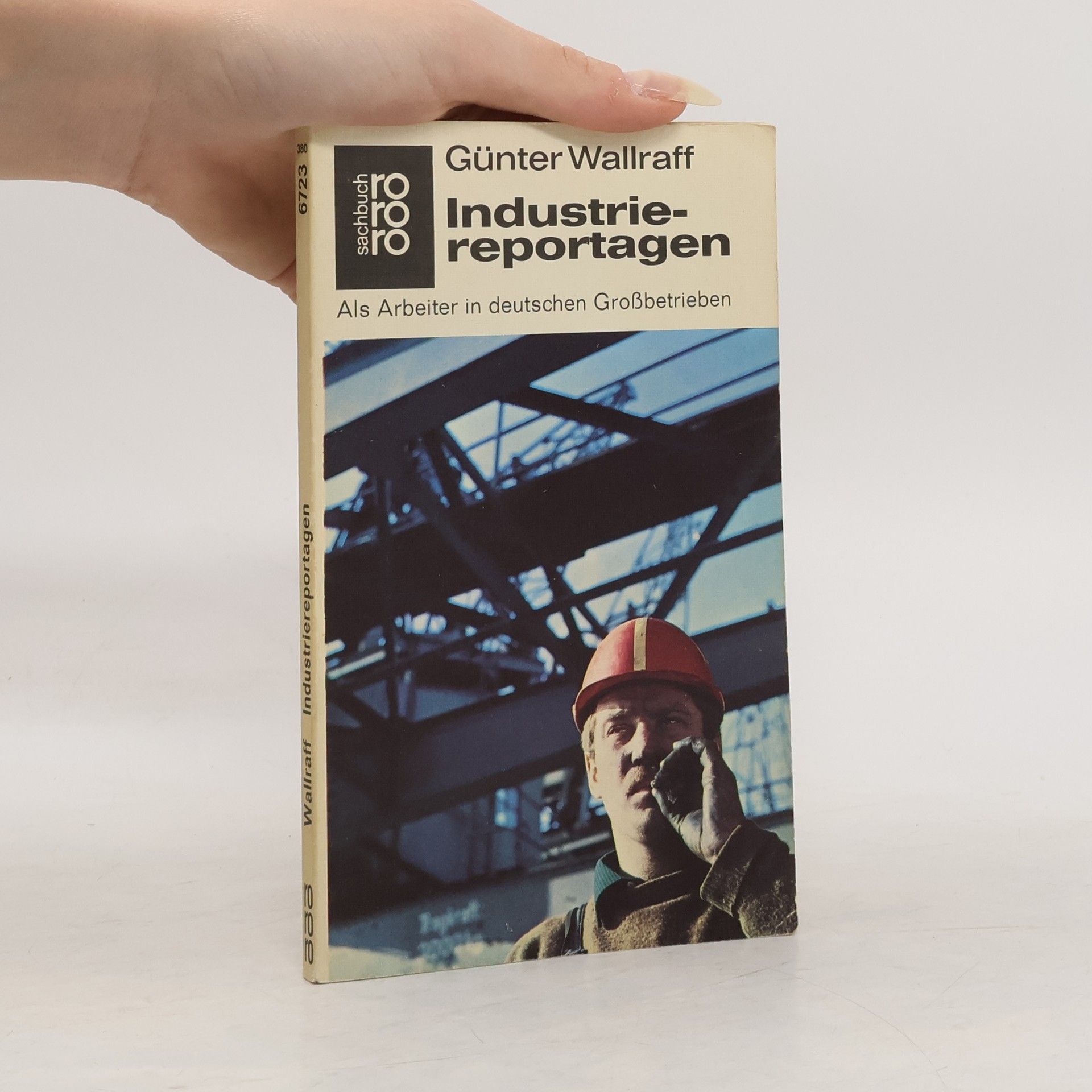 Günter Wallraff Industriereportagen