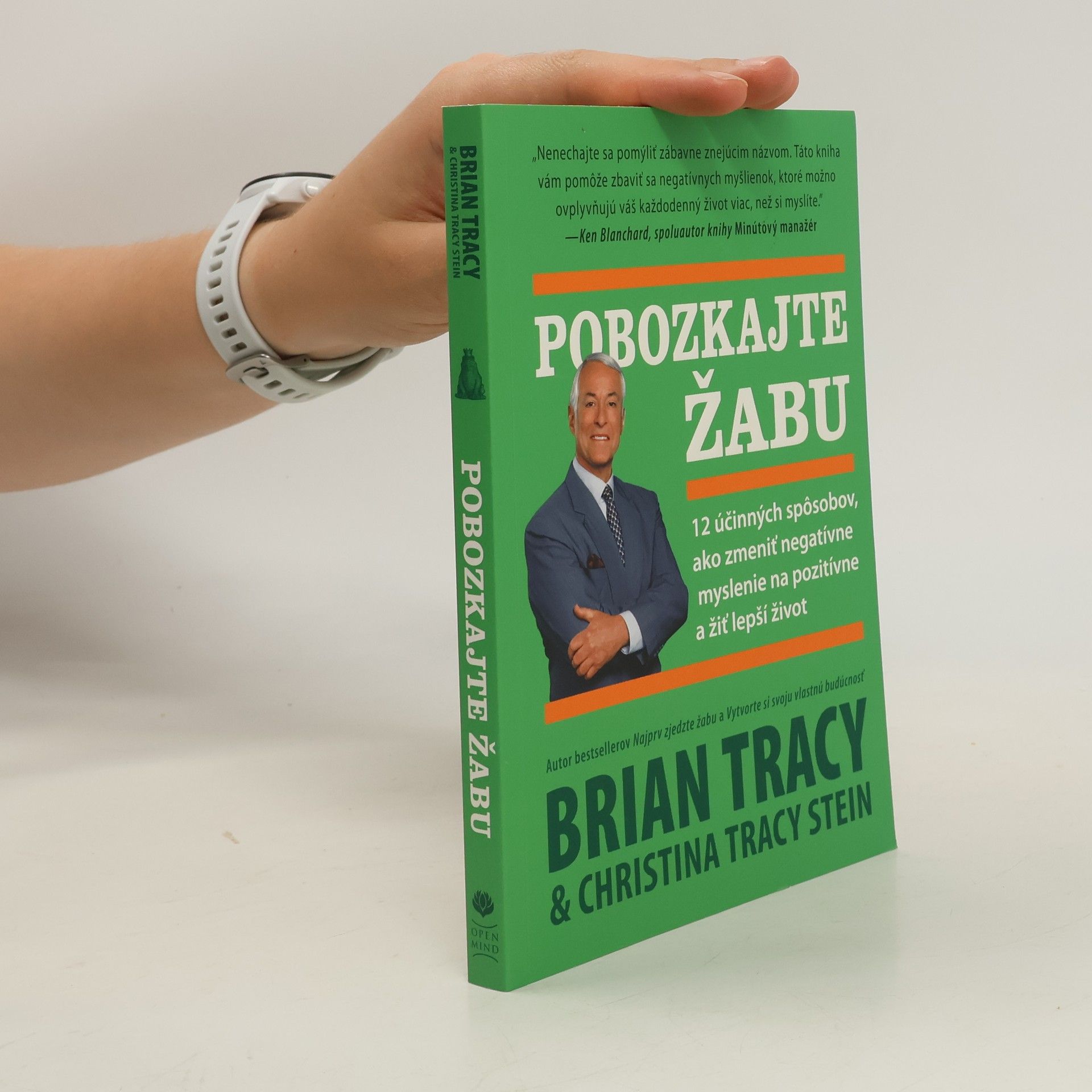 Brian Tracy Pobozkajte žabu