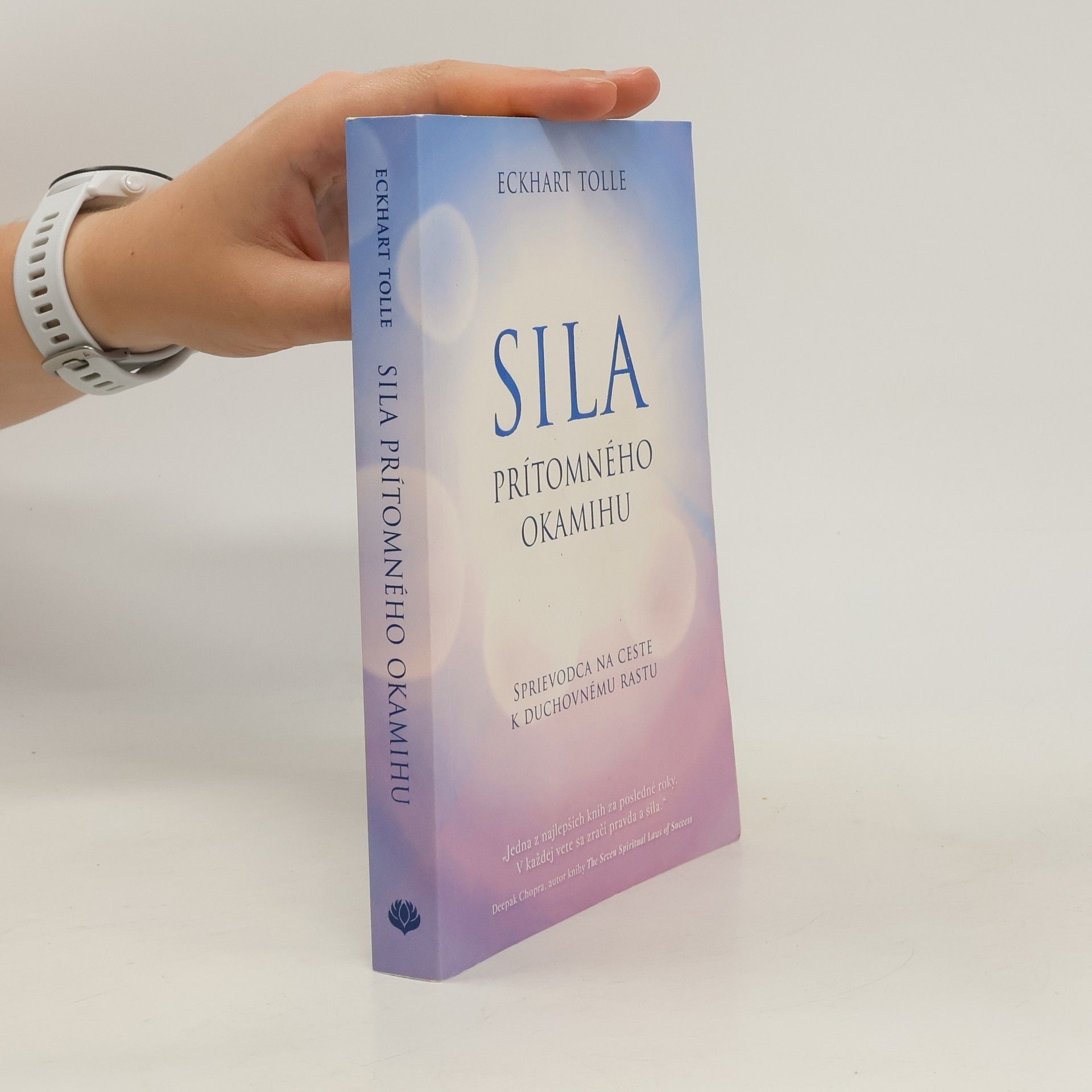 Eckhart Tolle Síla prítomného okamihu