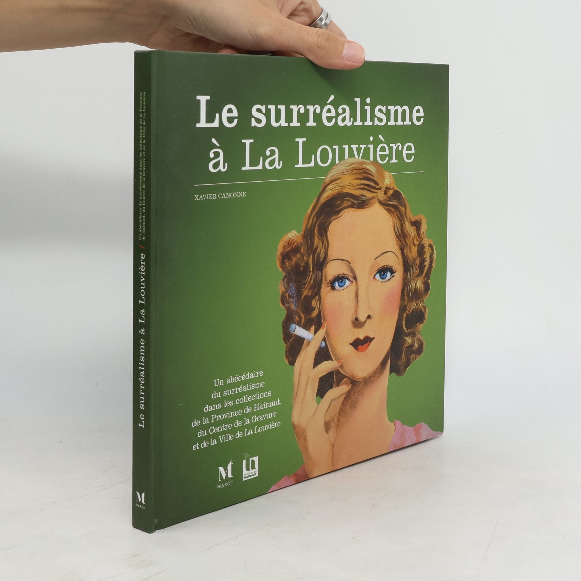 Xavier Canonne Le surréalisme à La Louvière