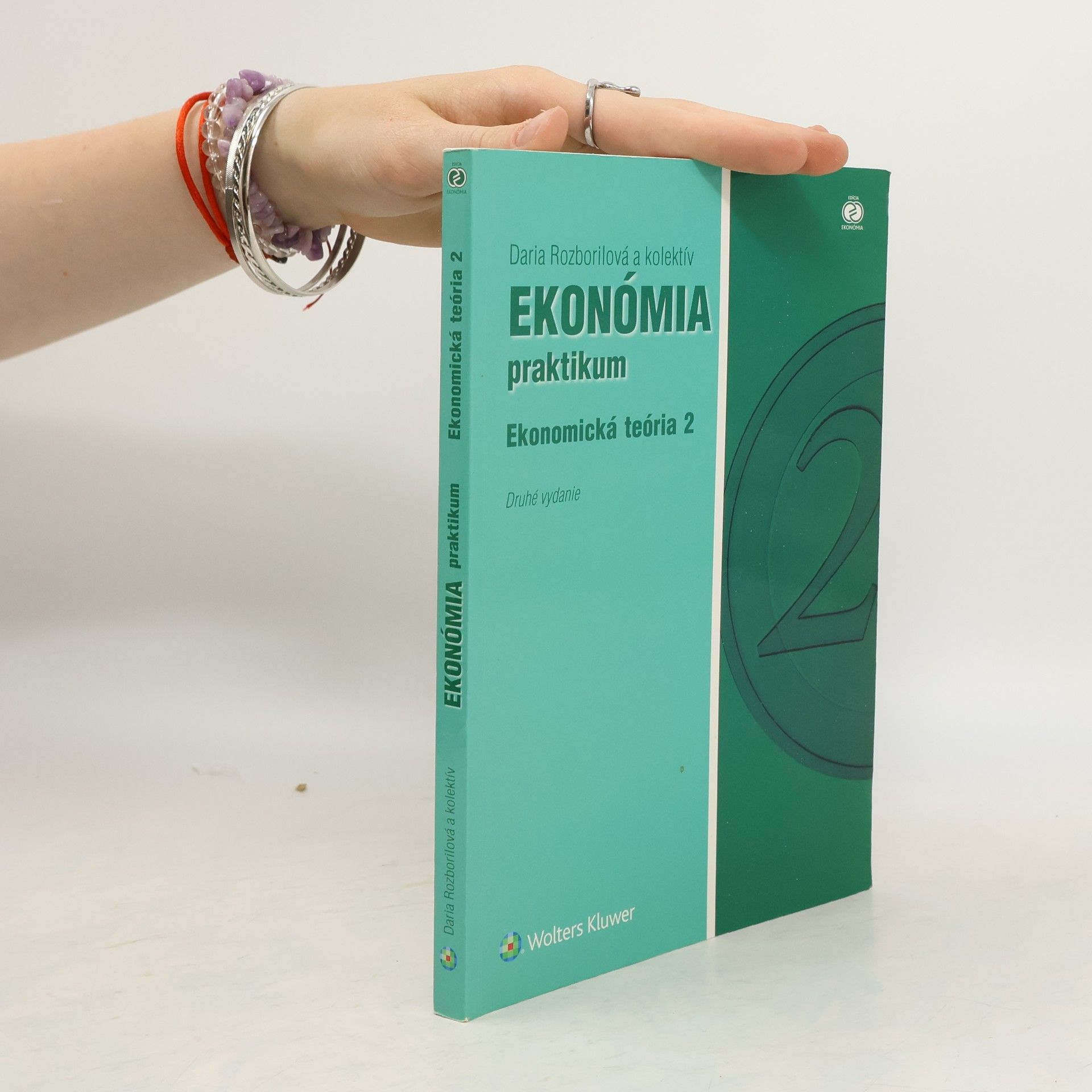 Daria Rozborilová Ekonómia praktikum, Ekonomická teória 2