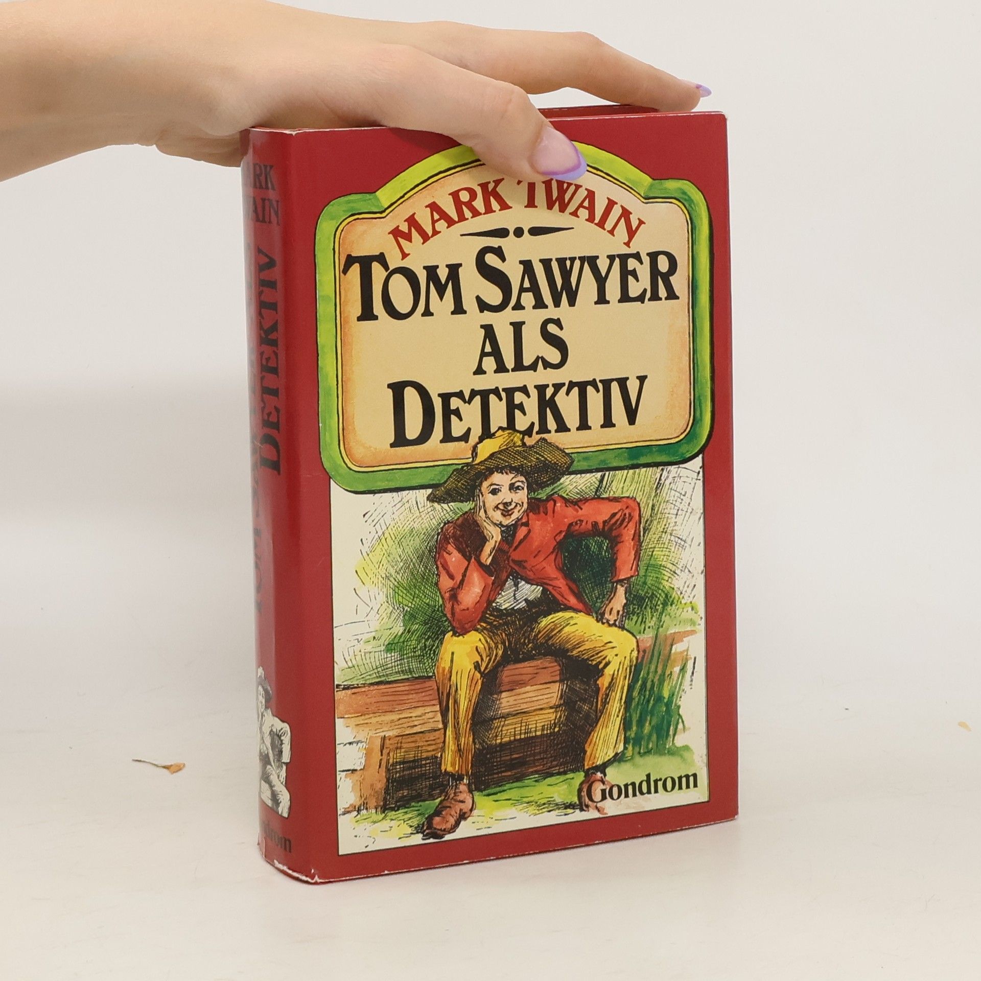 Mark Twain Tom Sawyer als Detektiv und andere Erzählungen