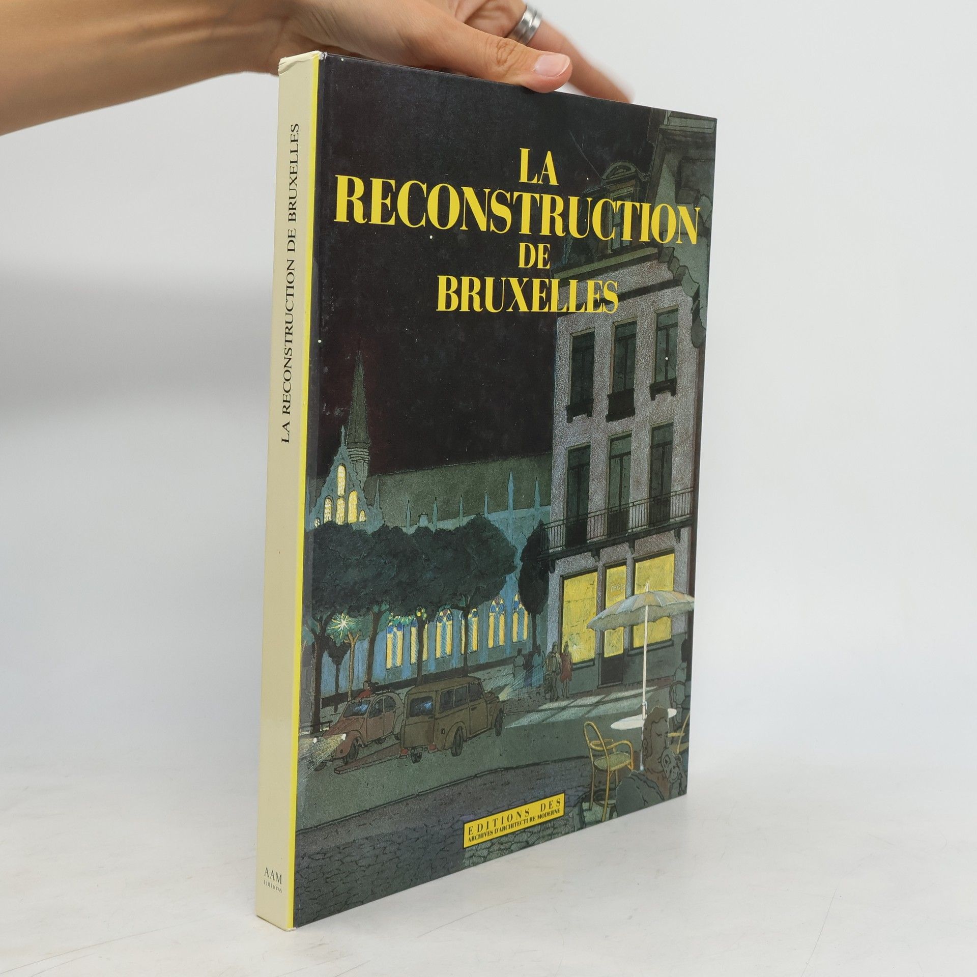 Collectif d'auteurs La Reconstruction de Bruxelles