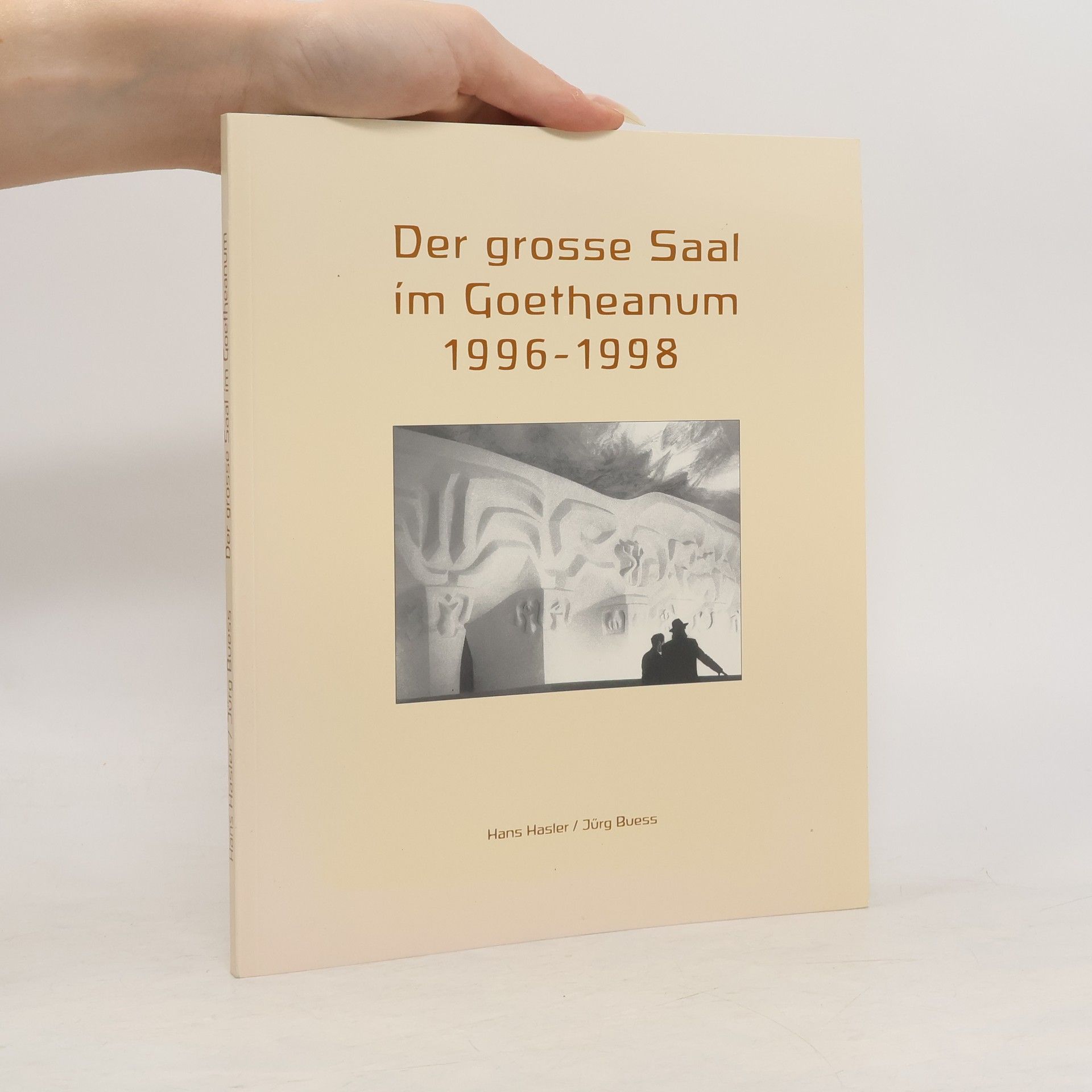 Hans Hasler Der grosse Saal im Goetheanum 1996-1998