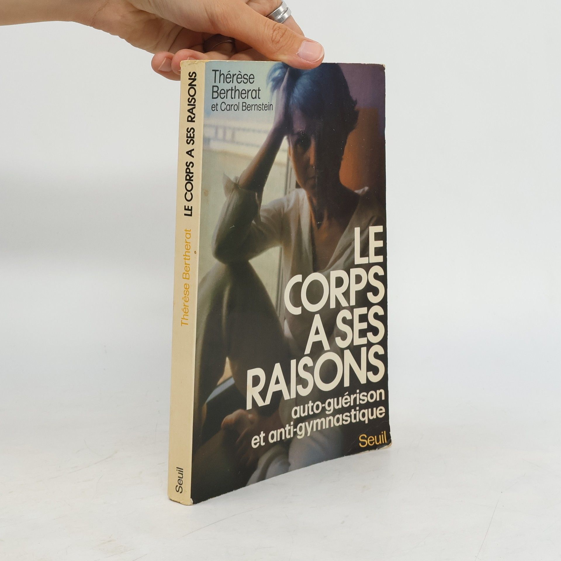Thérèse Bertherat Le corps a ses raisons