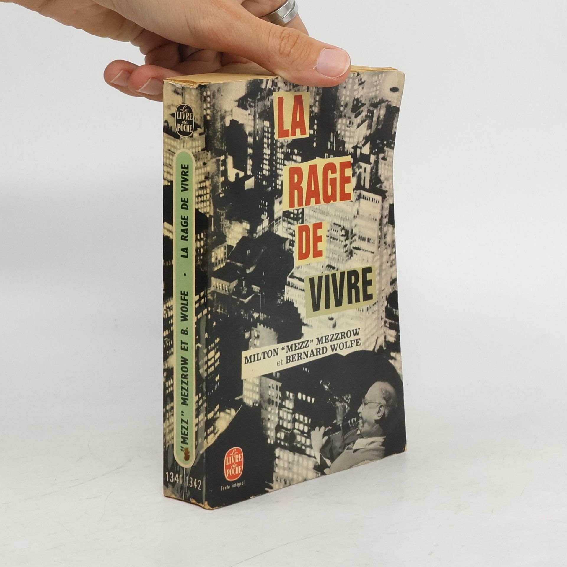 Mezz Mezzrow La rage de vivre
