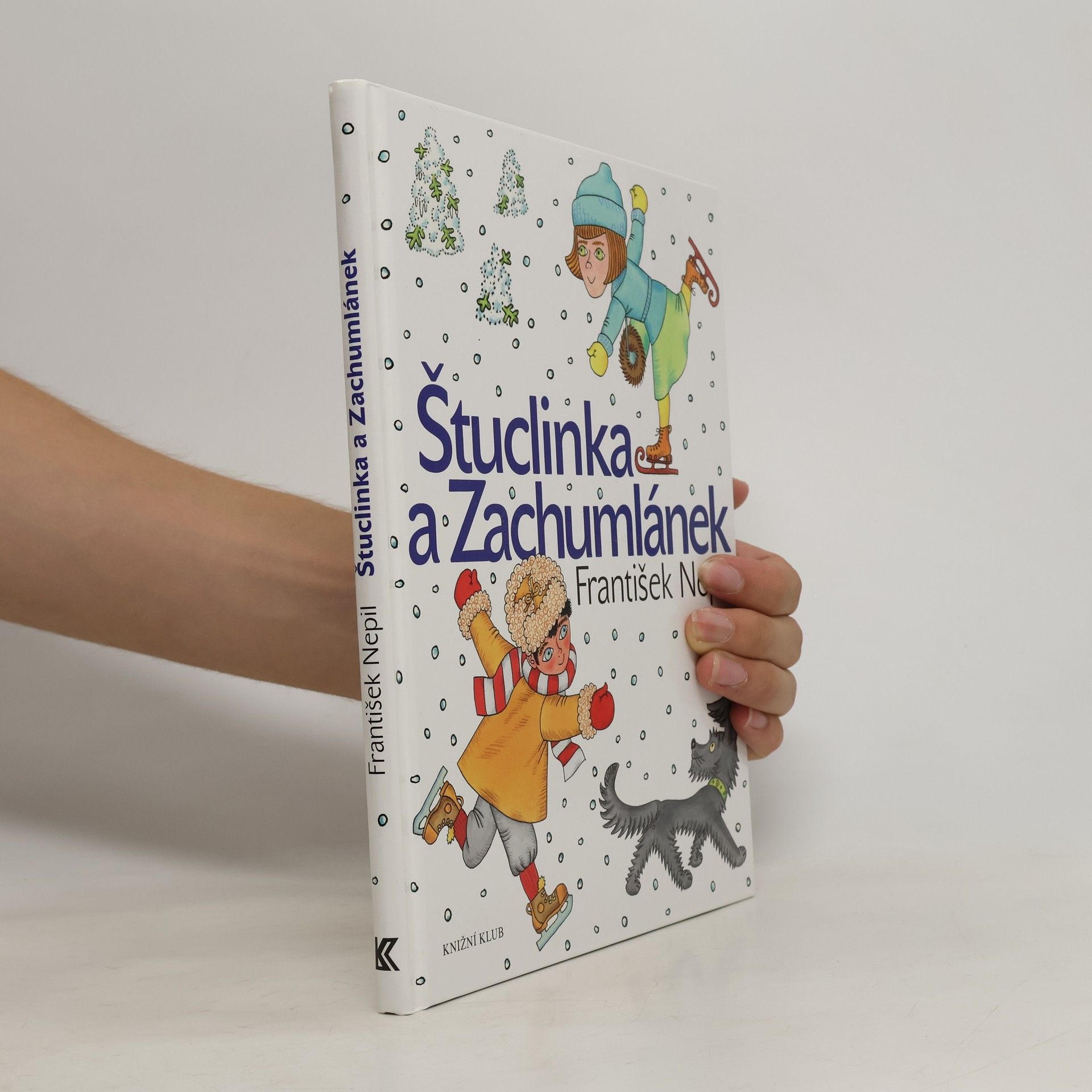 František Nepil Štuclinka a Zachumlánek