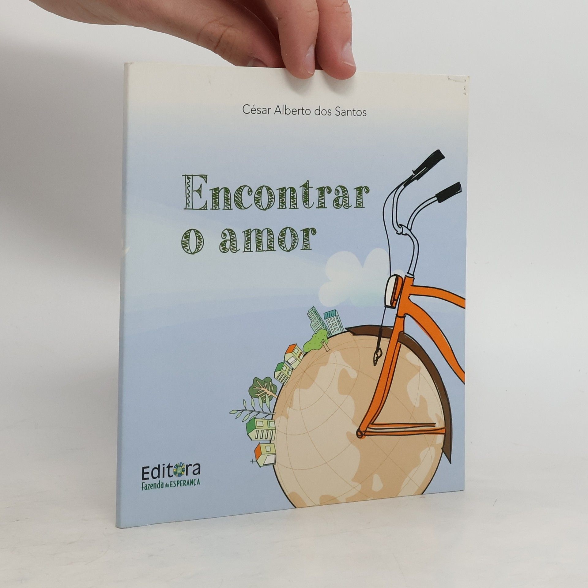 César Alberto dos Santos Encontrar o amor