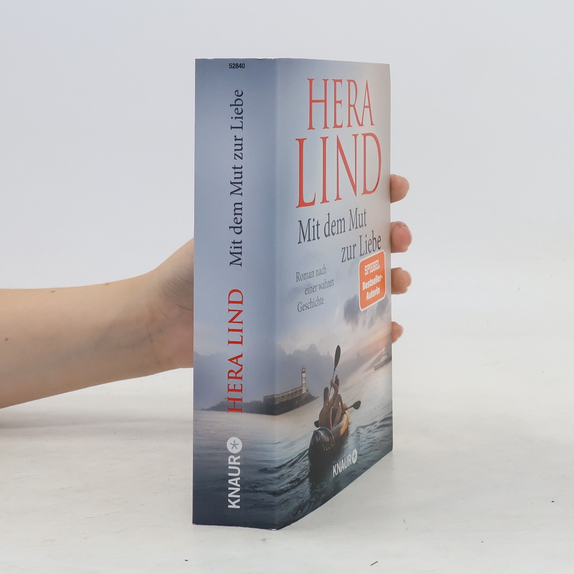 Hera Lind Mit dem Mut zur Liebe