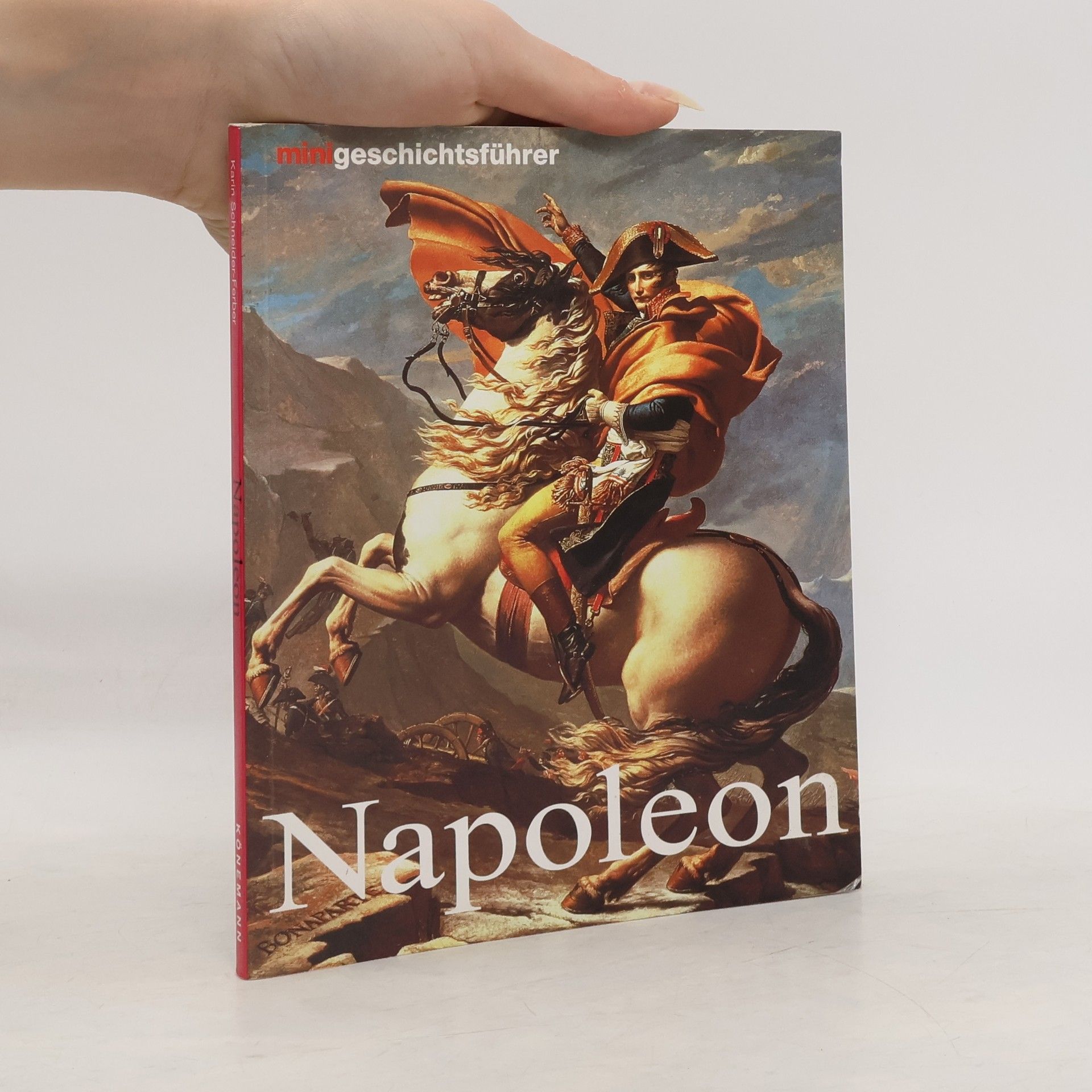 Karin Schneider Ferber Napoleon Bonaparte