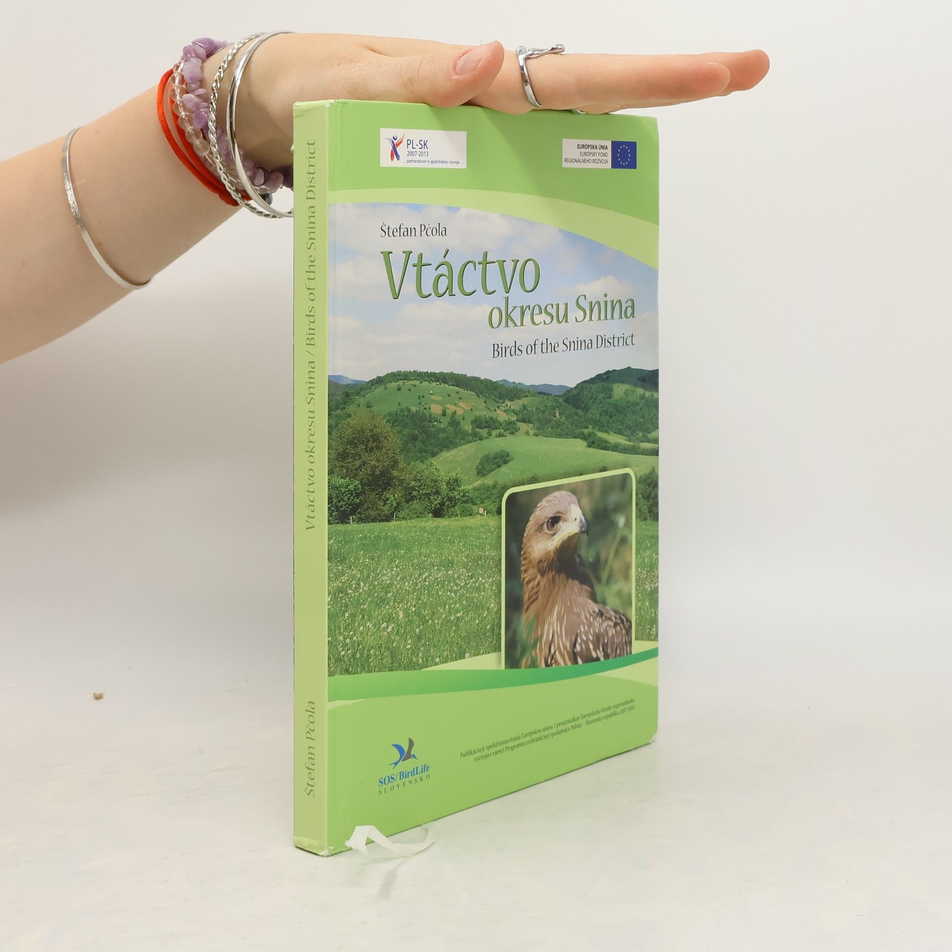 Štefan Pčola Vtáctvo okresu Snina. Birds of the Snina District
