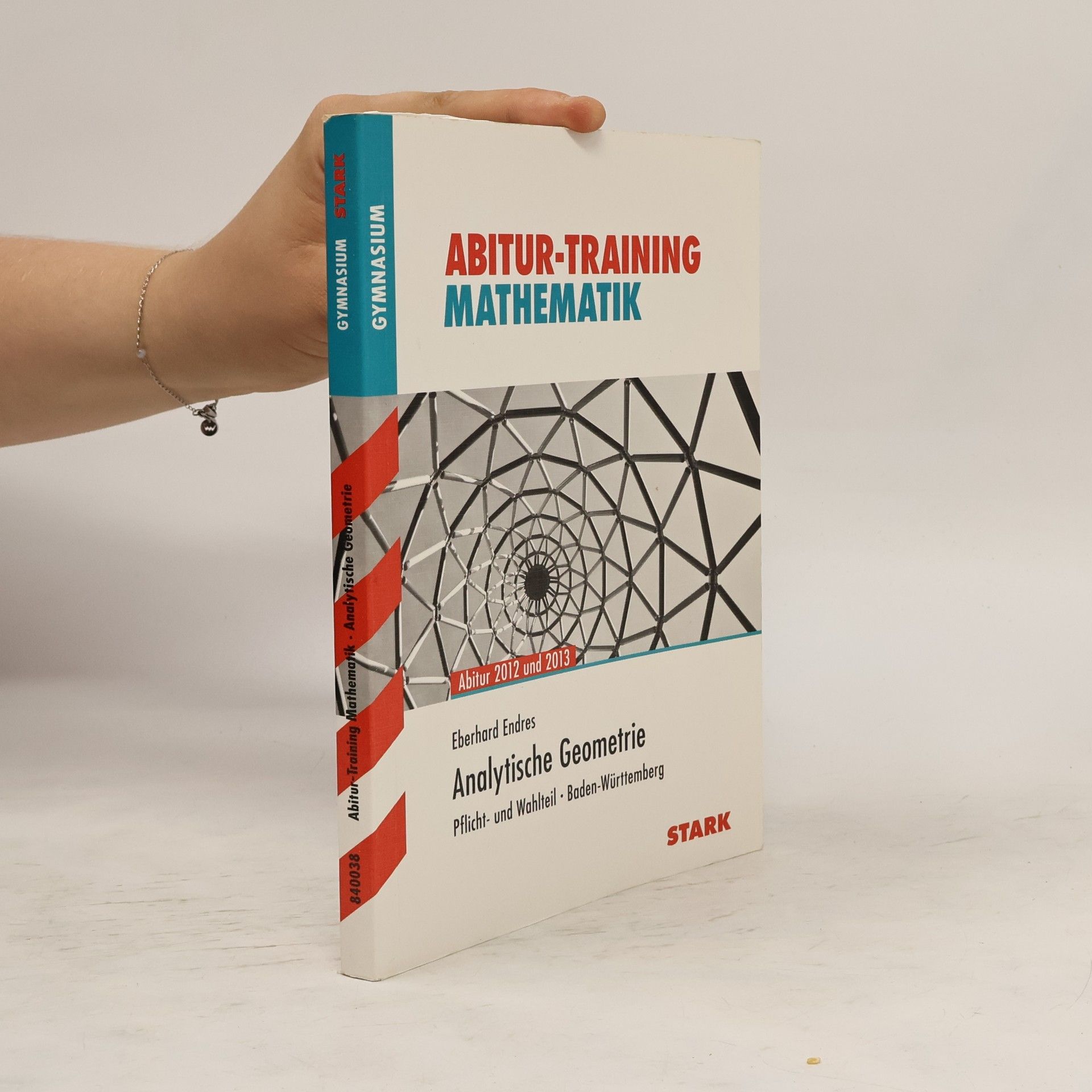 Eberhard Endres Abitur-Training Mathematik