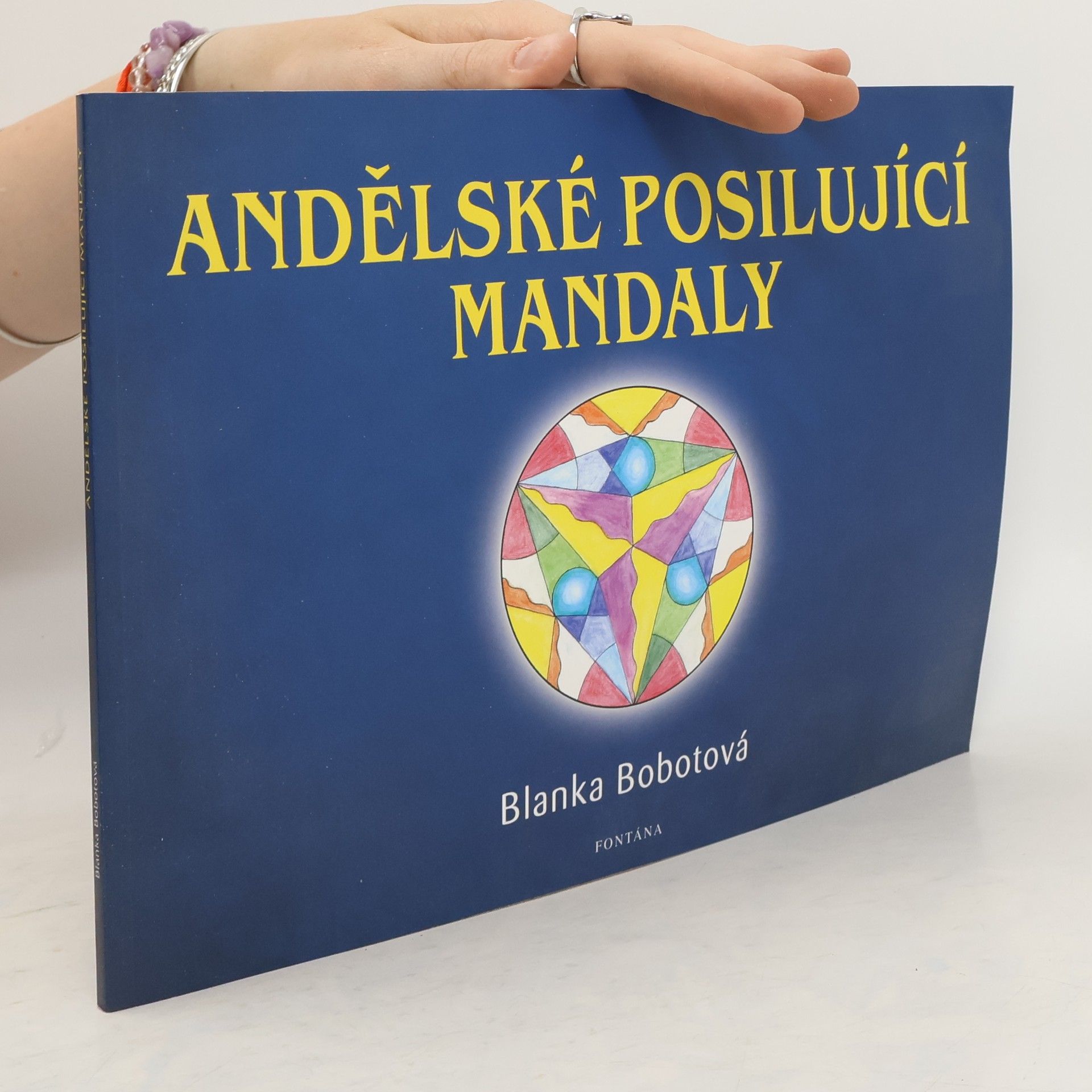 Blanka Bobotová Andělské posilující mandaly