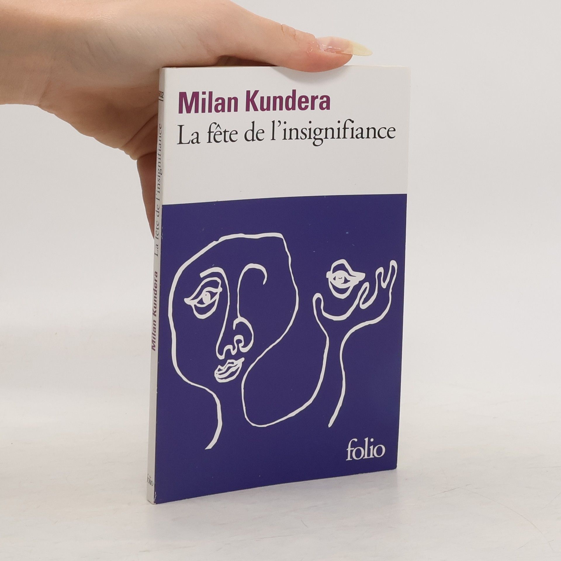 Milan Kundera La fête de l'insignifiance