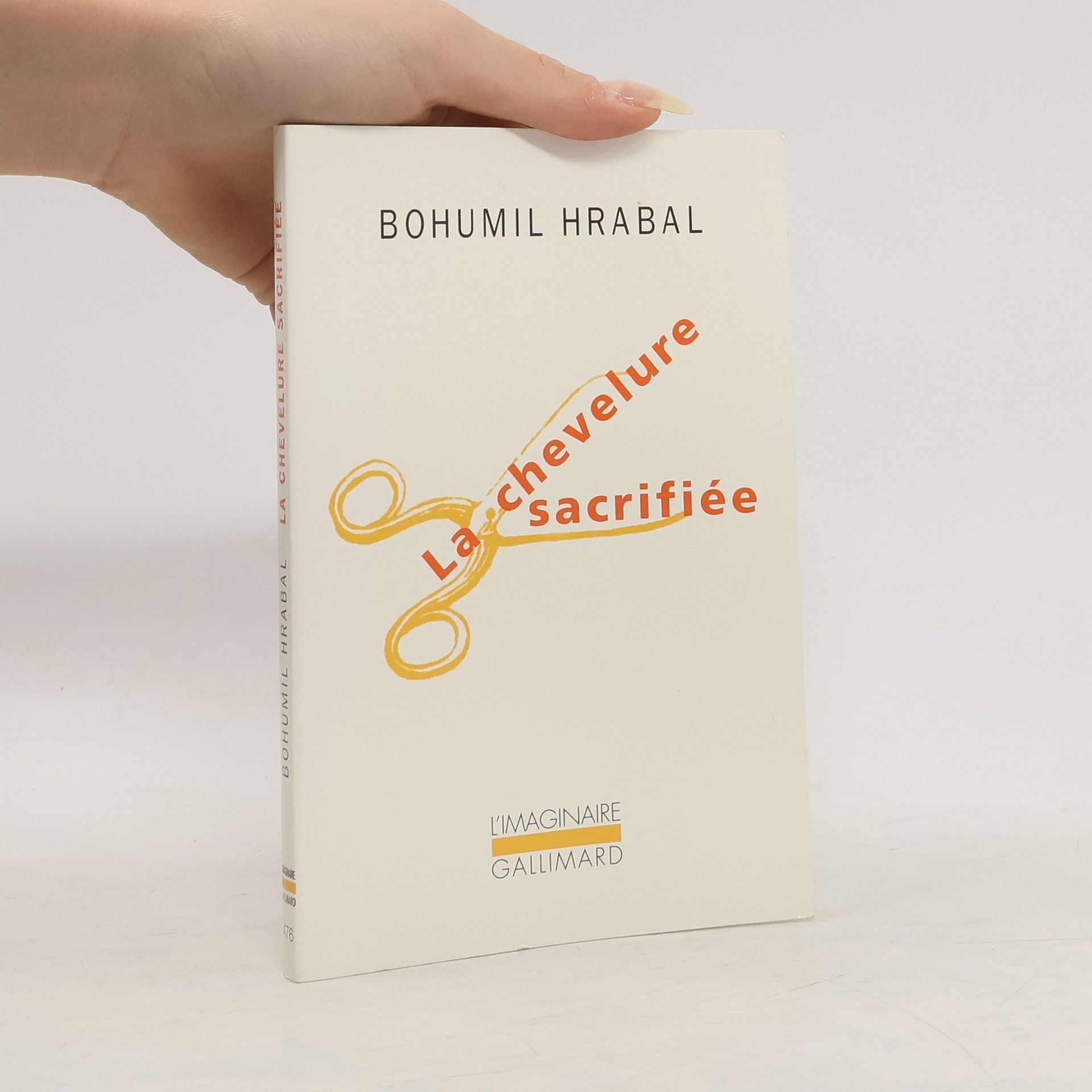 Bohumil Hrabal La chevelure sacrifiée