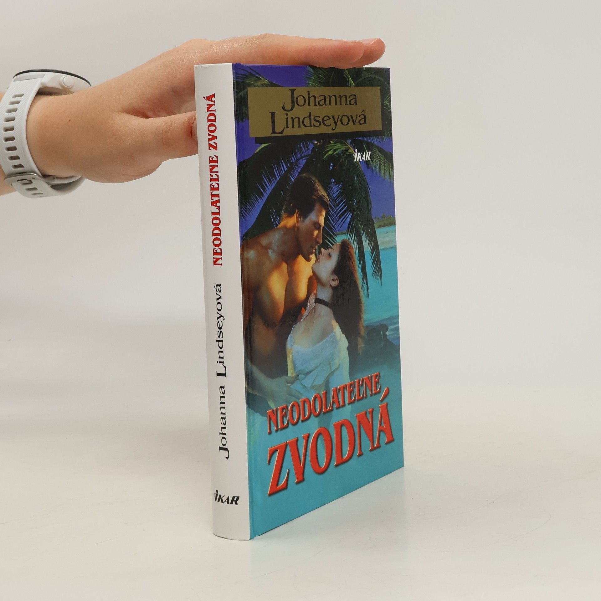 Johanna Lindsey Neodolateľne zvodná