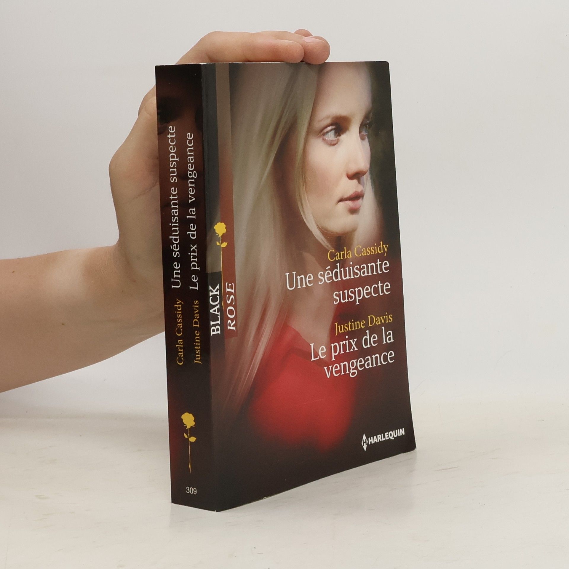 Carla Cassidy Black Rose - 309: Une séduisante suspecte / Le prix de la vengeance