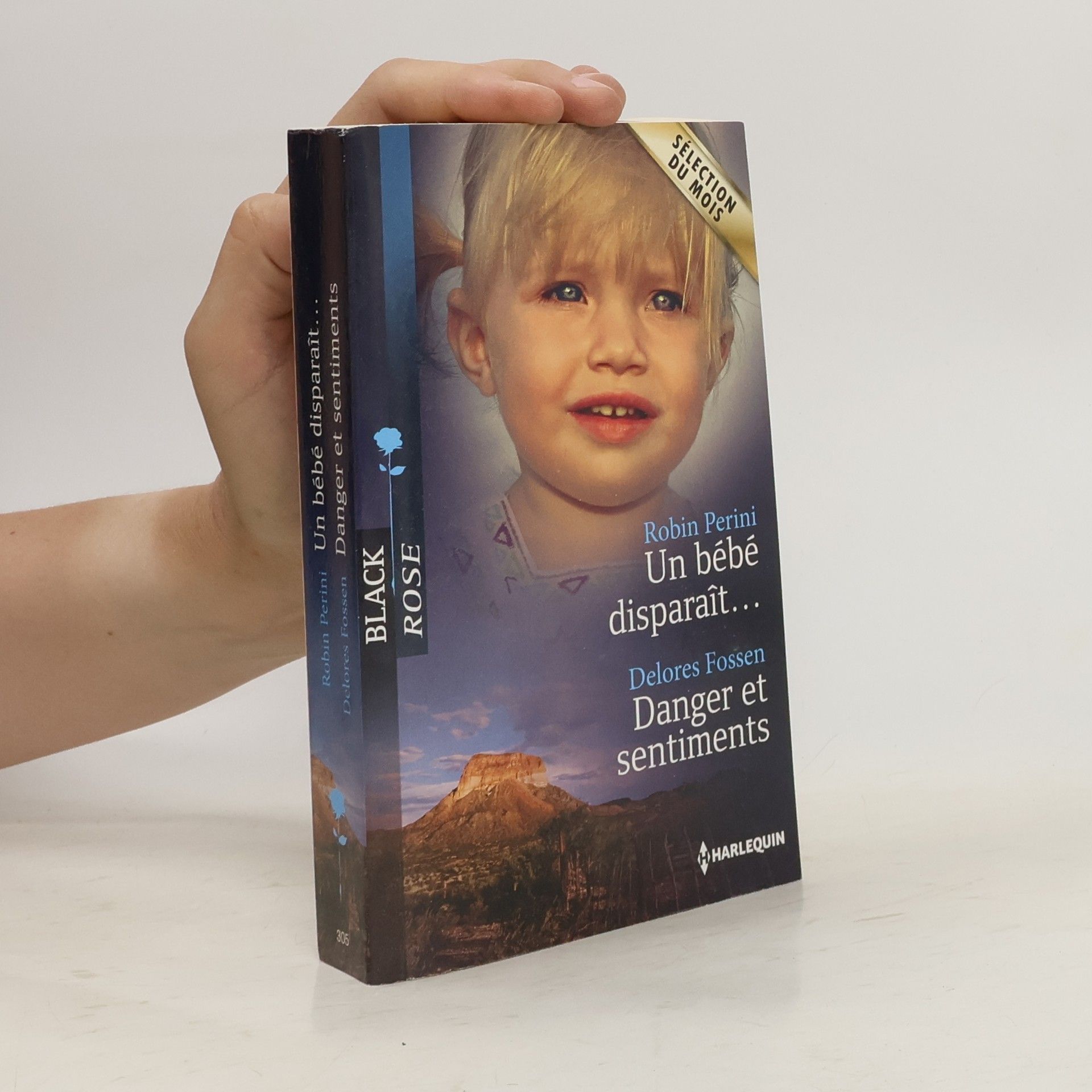 Debbie Macomber Black Rose - 306: Un bébé disparaît / Danger et sentiments