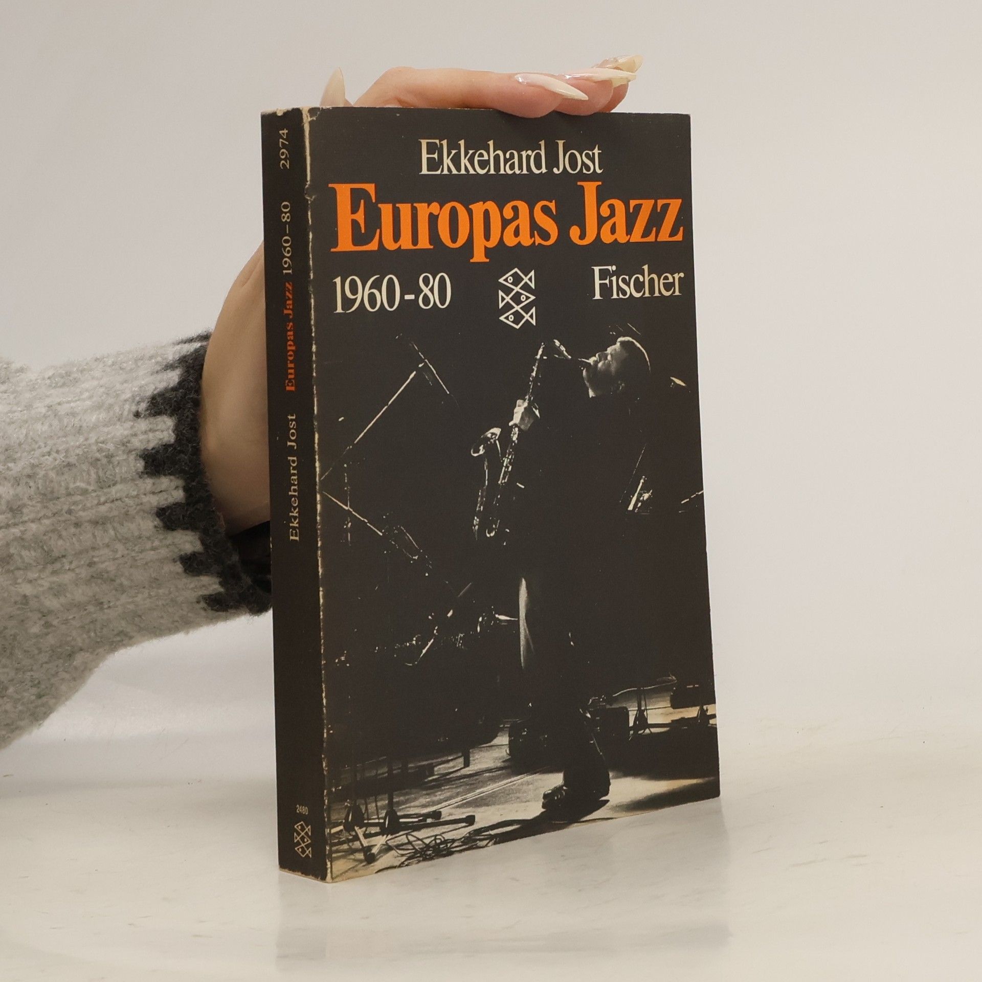 Ekkehard Jost Europas Jazz 1960-1980