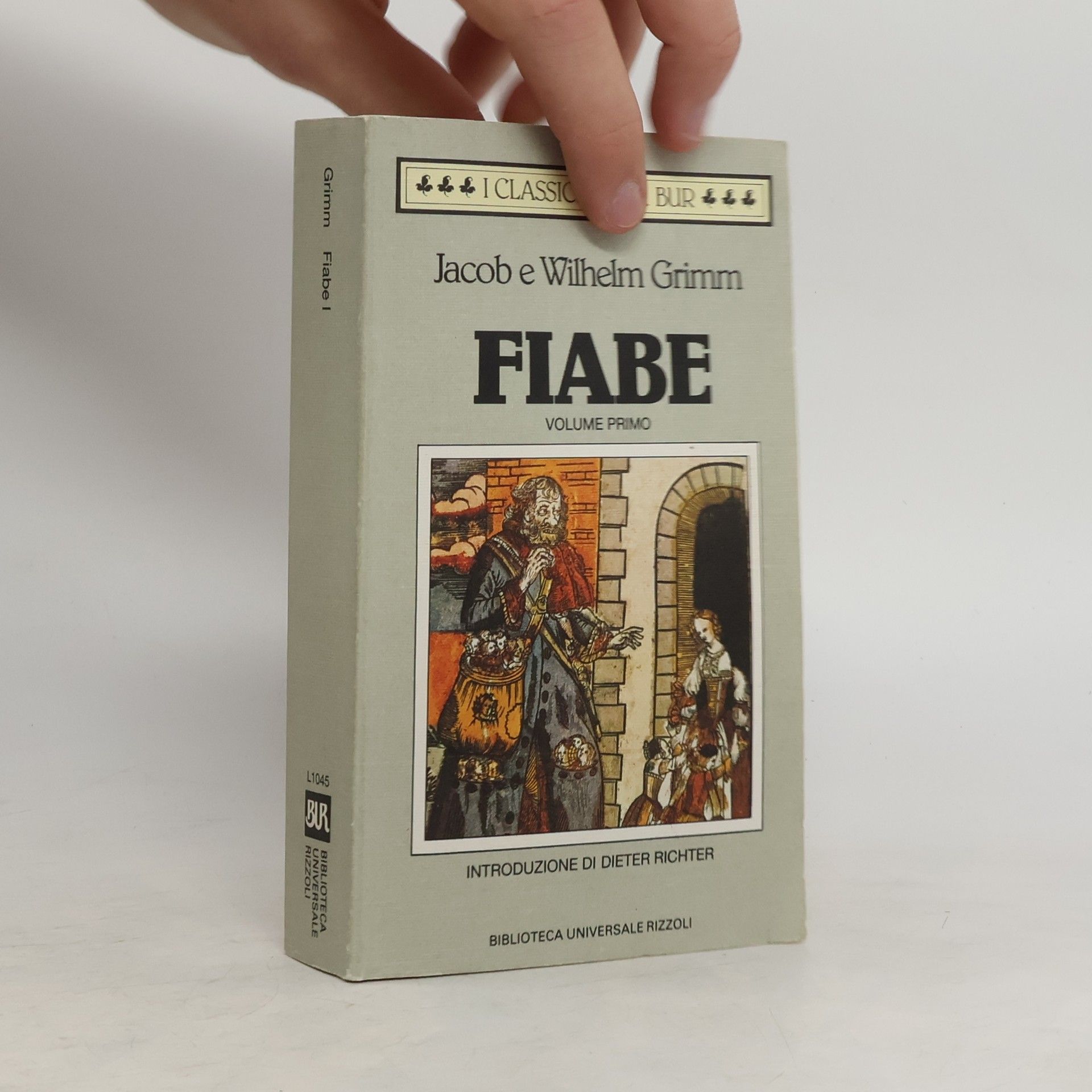 Jacob Ludwig Karl Grimm Fiabe. Volume primo