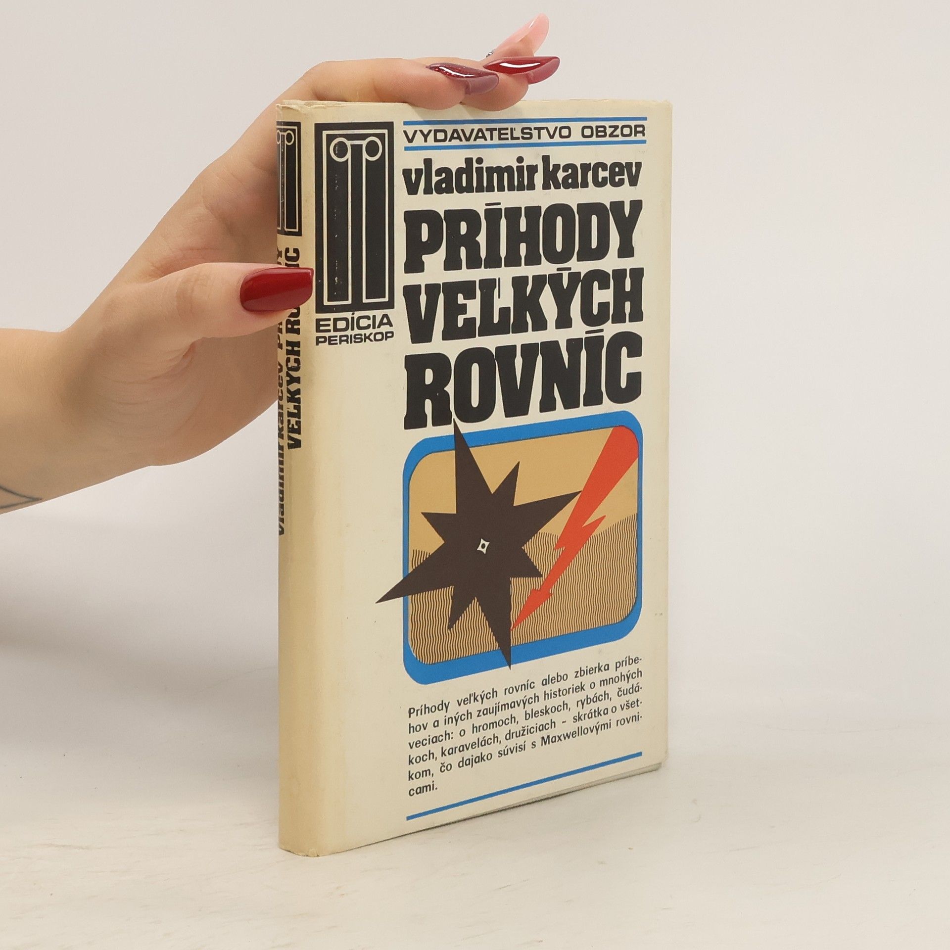 Vladimir Petrovic Karcev Príhody veľkých rovníc
