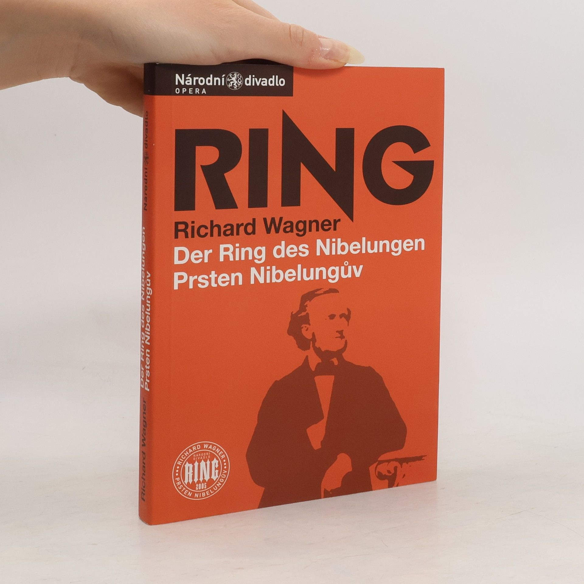 Pavel Petráněk Richard Wagner, Der Ring des Nibelungen