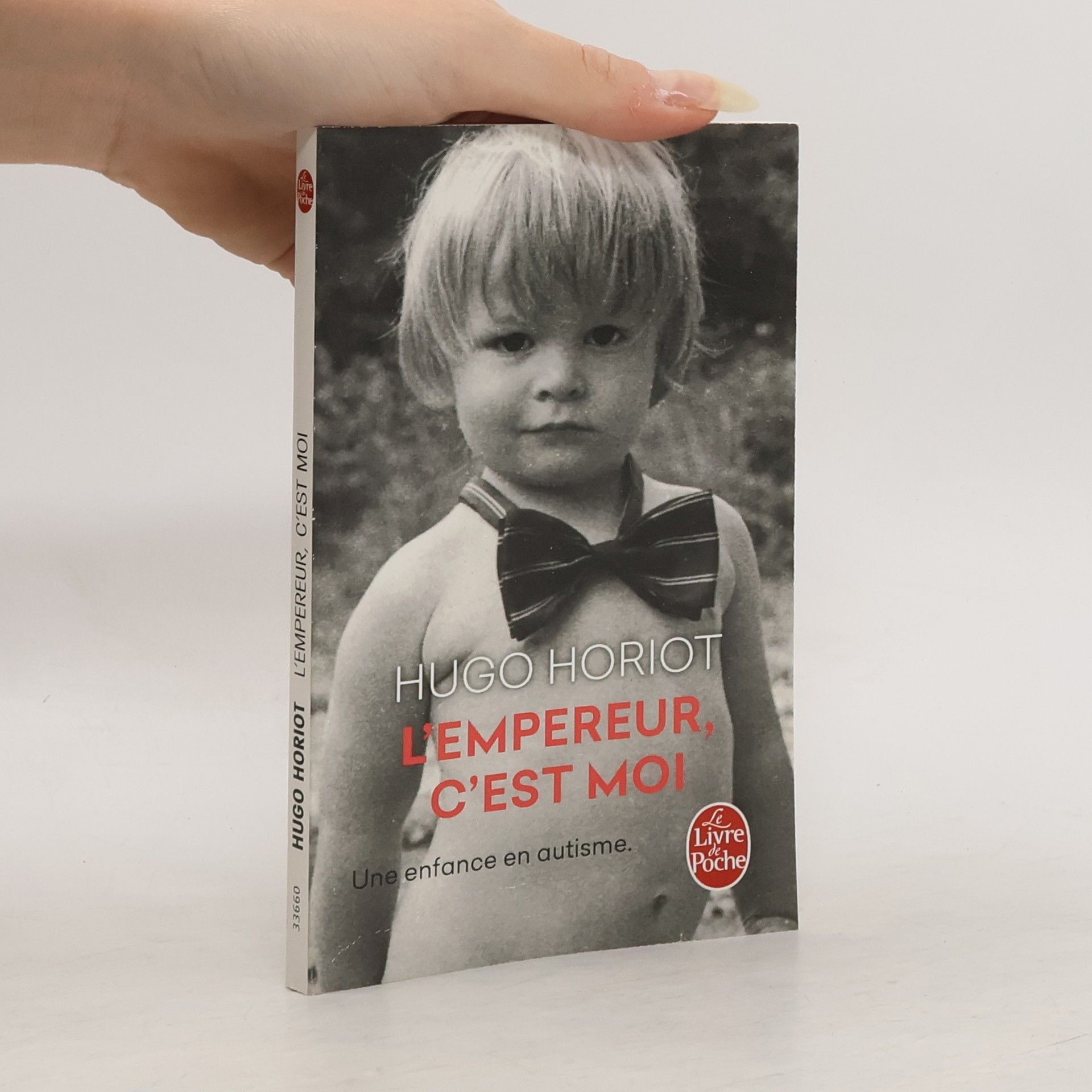Hugo Horiot L'Empereur c'est moi. Der König bin ich, französische Ausgabe