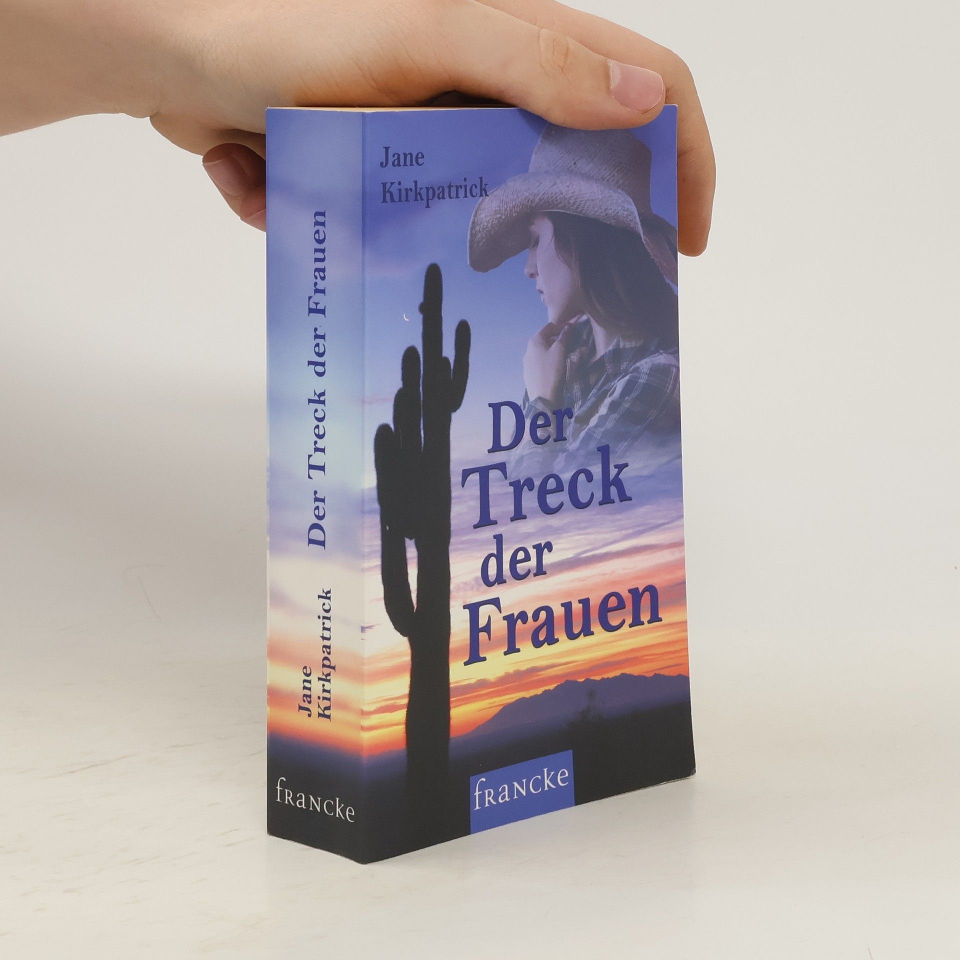 Jane Kirkpatrick Der Treck der Frauen