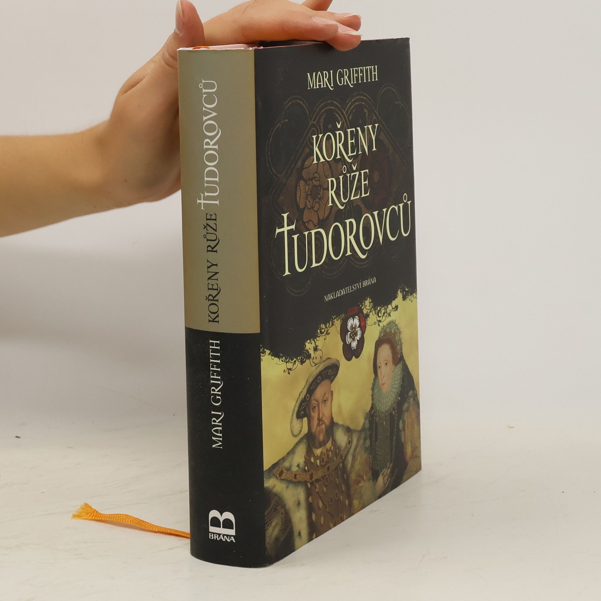 Mari Griffith Kořeny růže Tudorovců