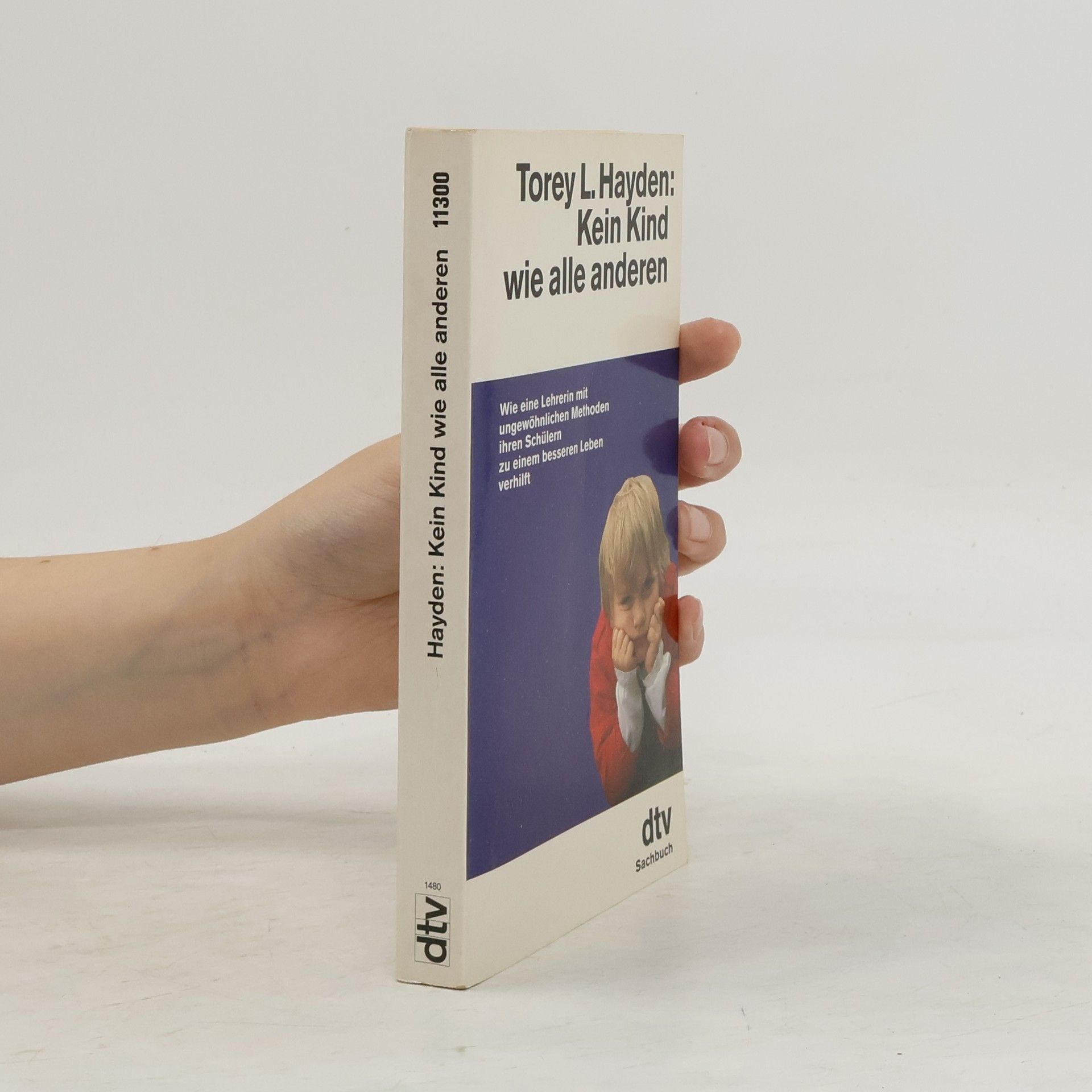 Torey L. Hayden Kein Kind wie alle anderen