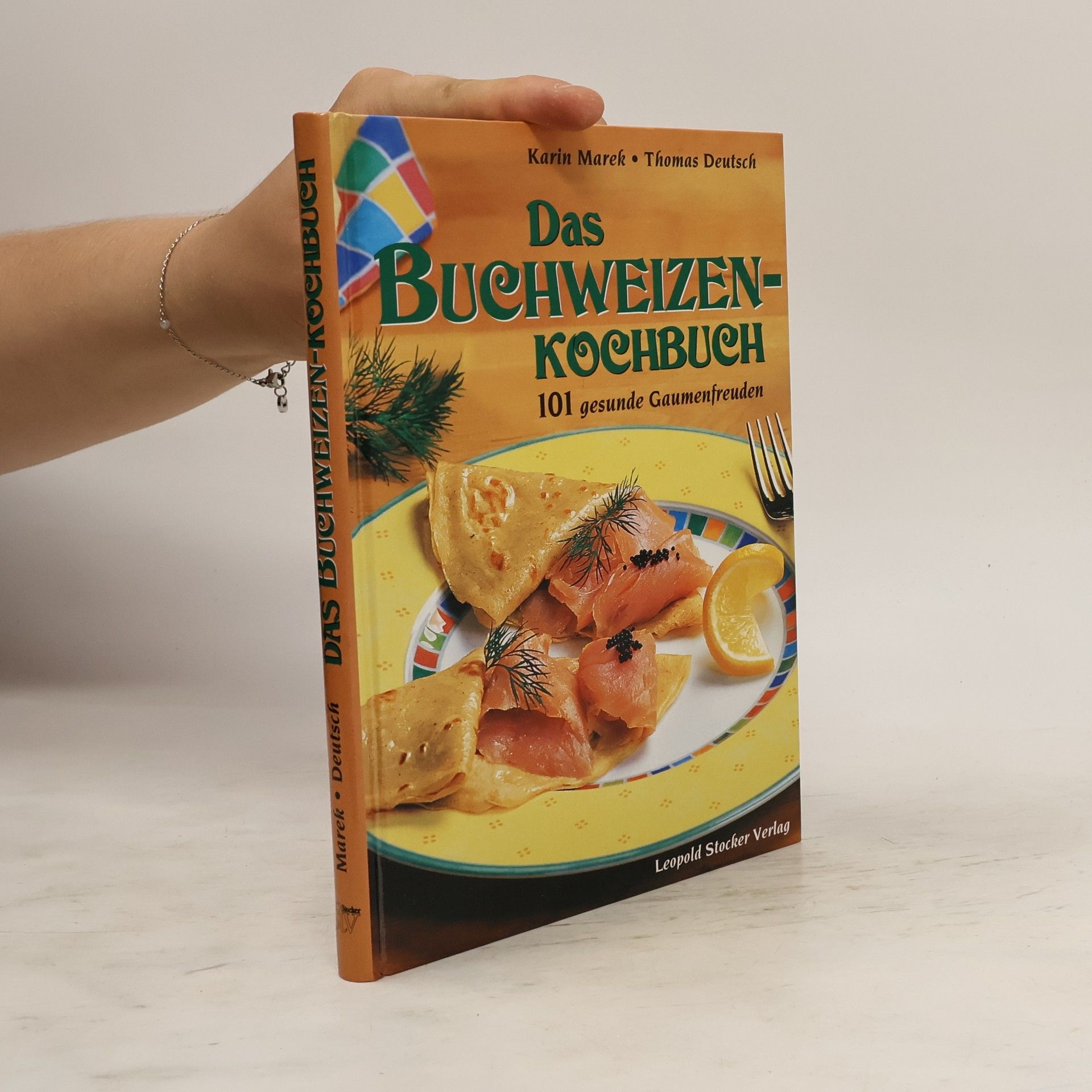 Karin Marek Das Buchweizen-Kochbuch