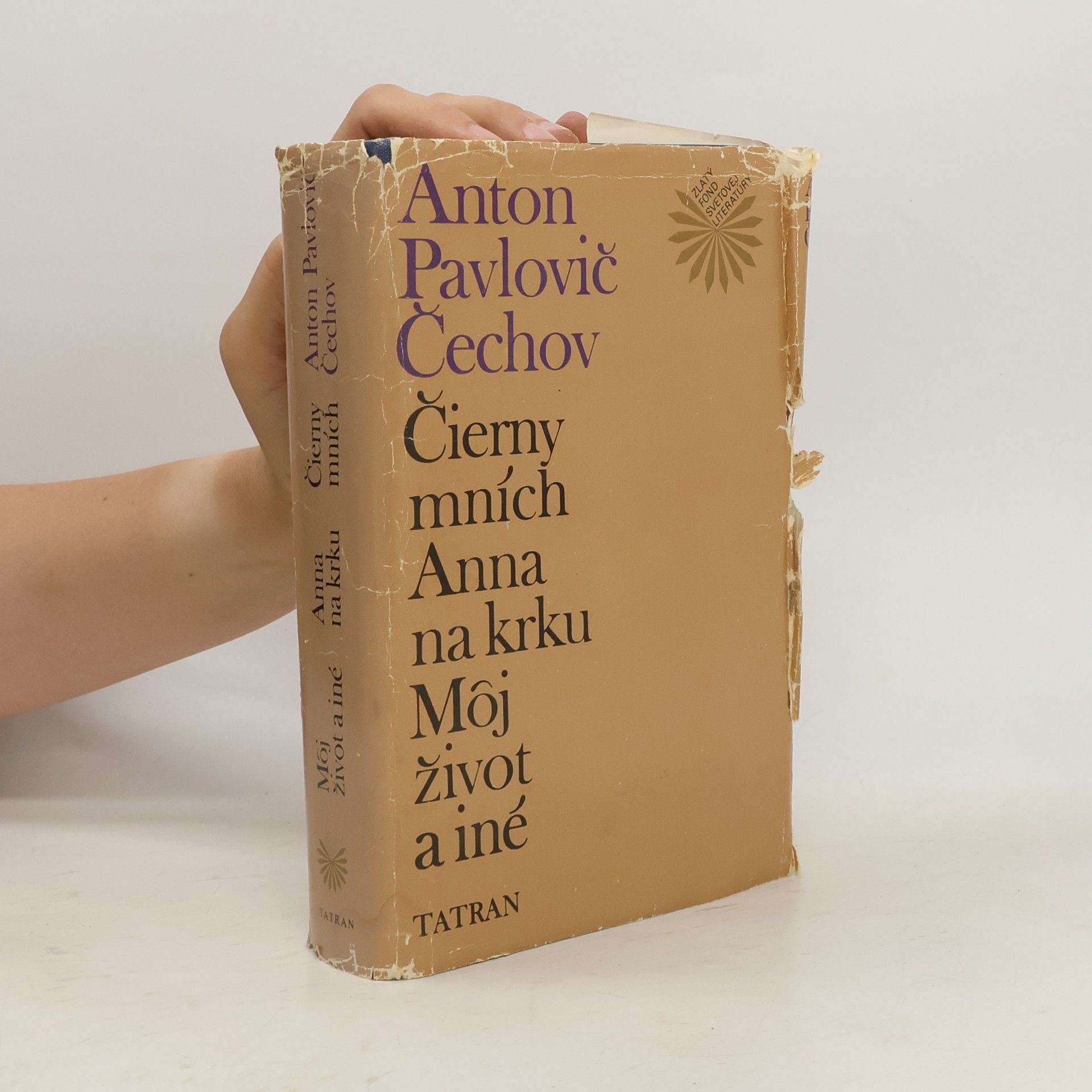 Anton Pawlowitsch Tschechow Čierny mních. Anna na krku. Môj život a iné