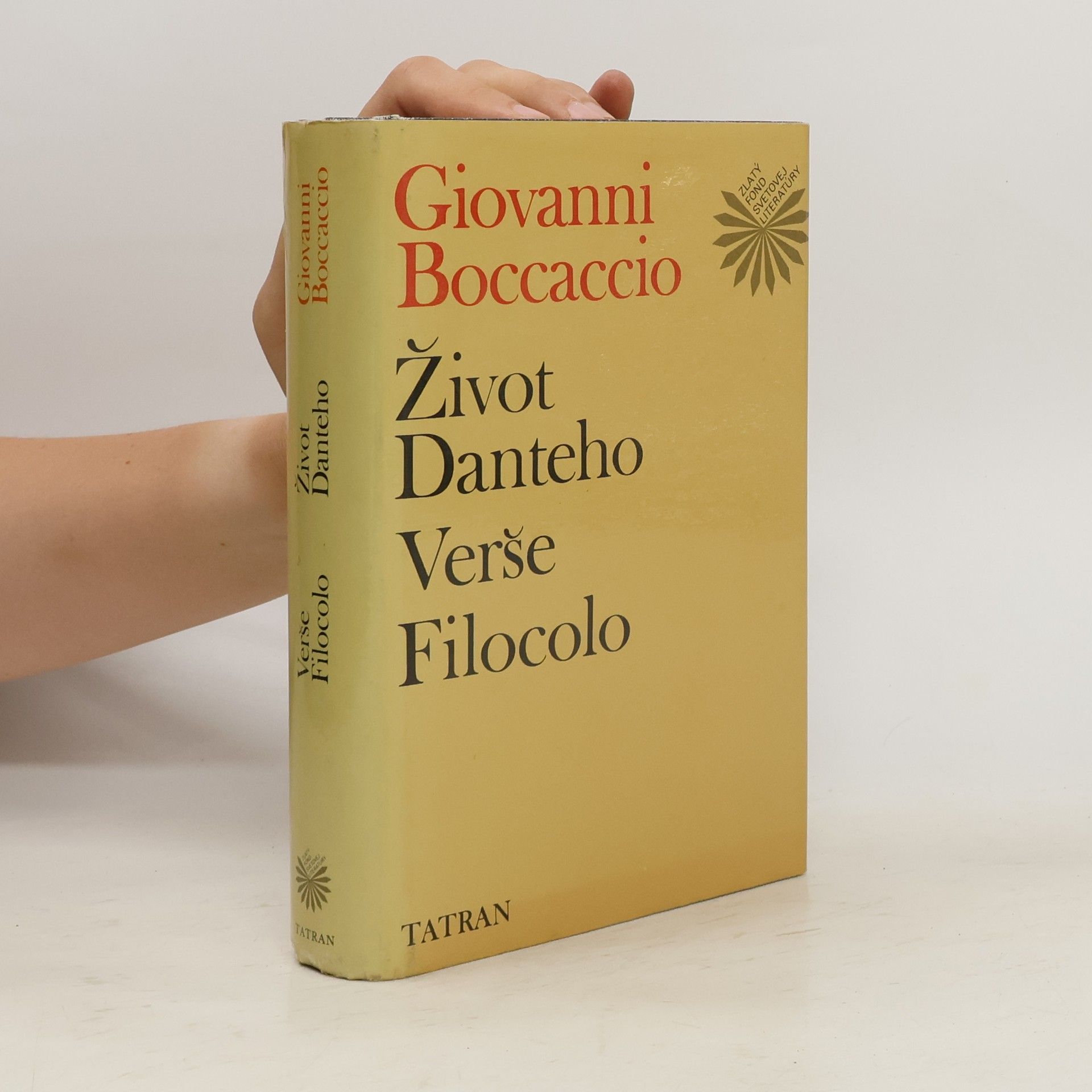 Giovanni Boccaccio Život Danteho. Verše Filocolo
