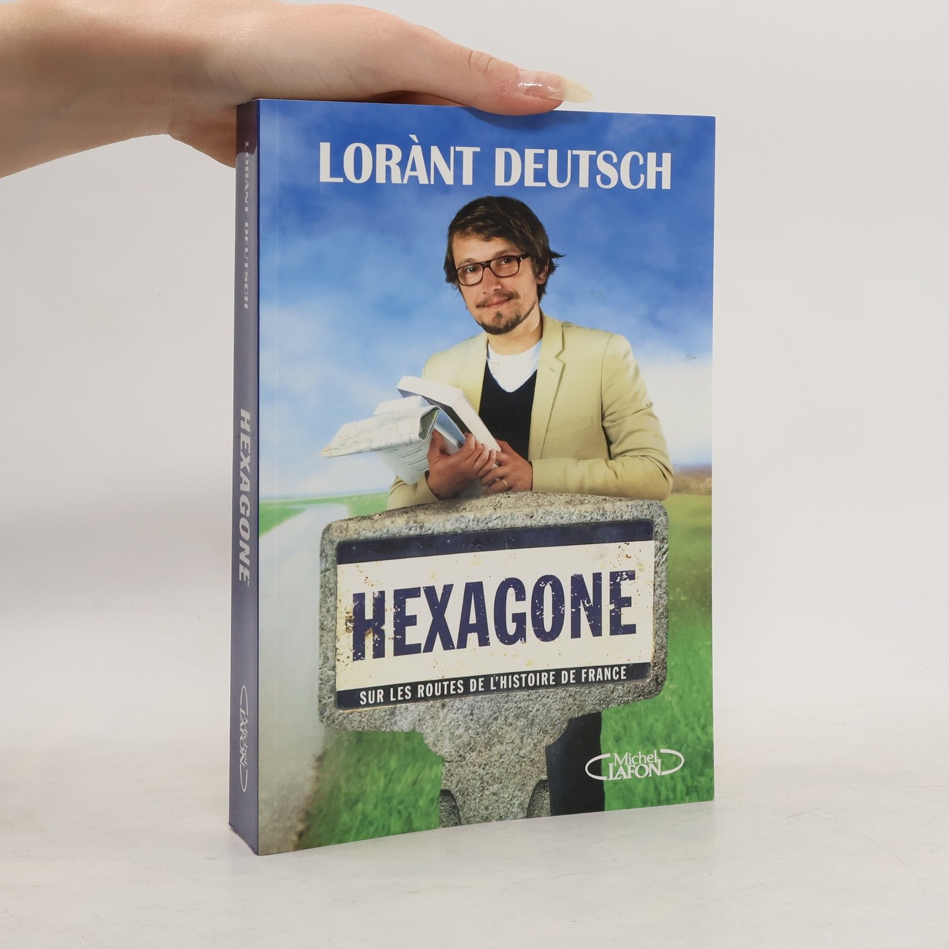 Lorànt Deutsch Hexagone