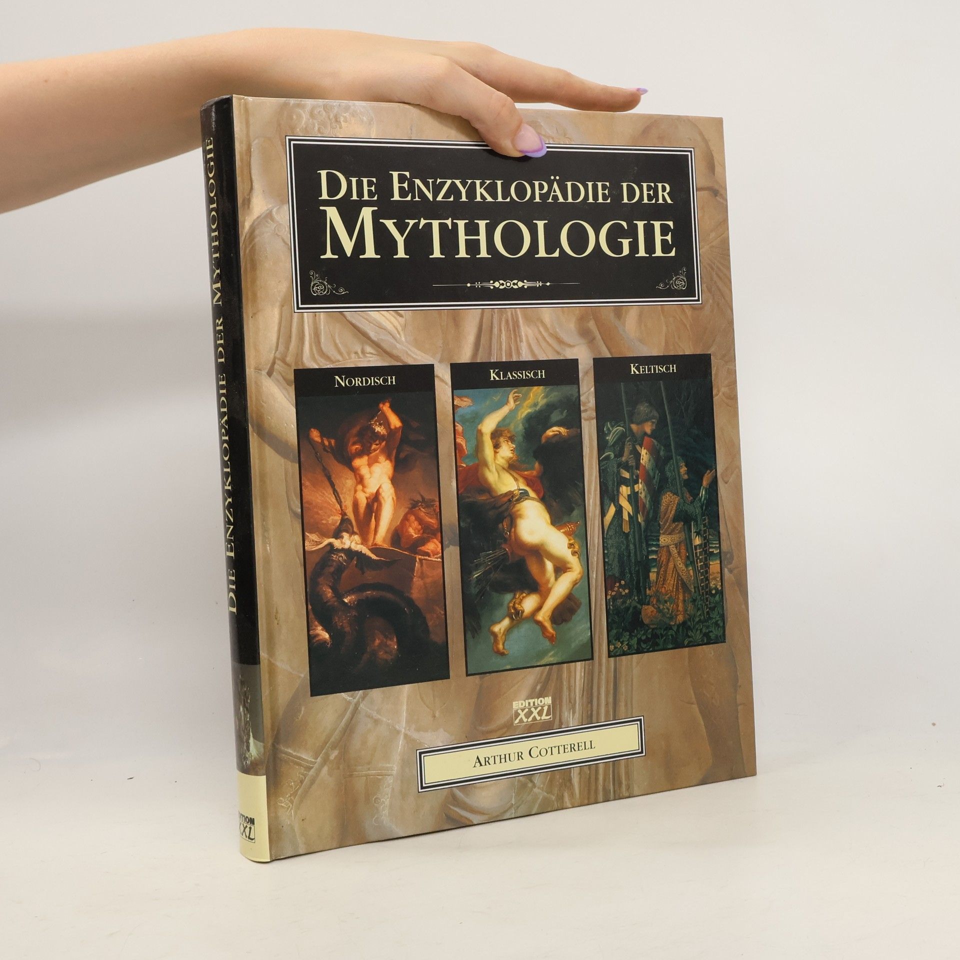 Arthur Cotterell Die Enzyklopädie der Mythologie