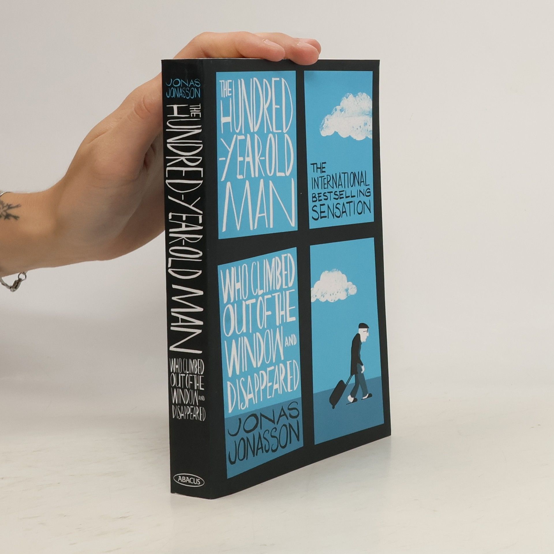 Jonas Jonasson The hundred year old man who climbed out of the window and disappeared