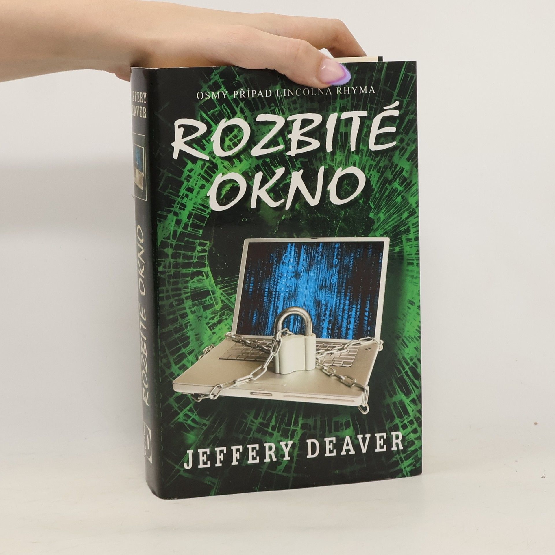 Jeffery Deaver Rozbité okno