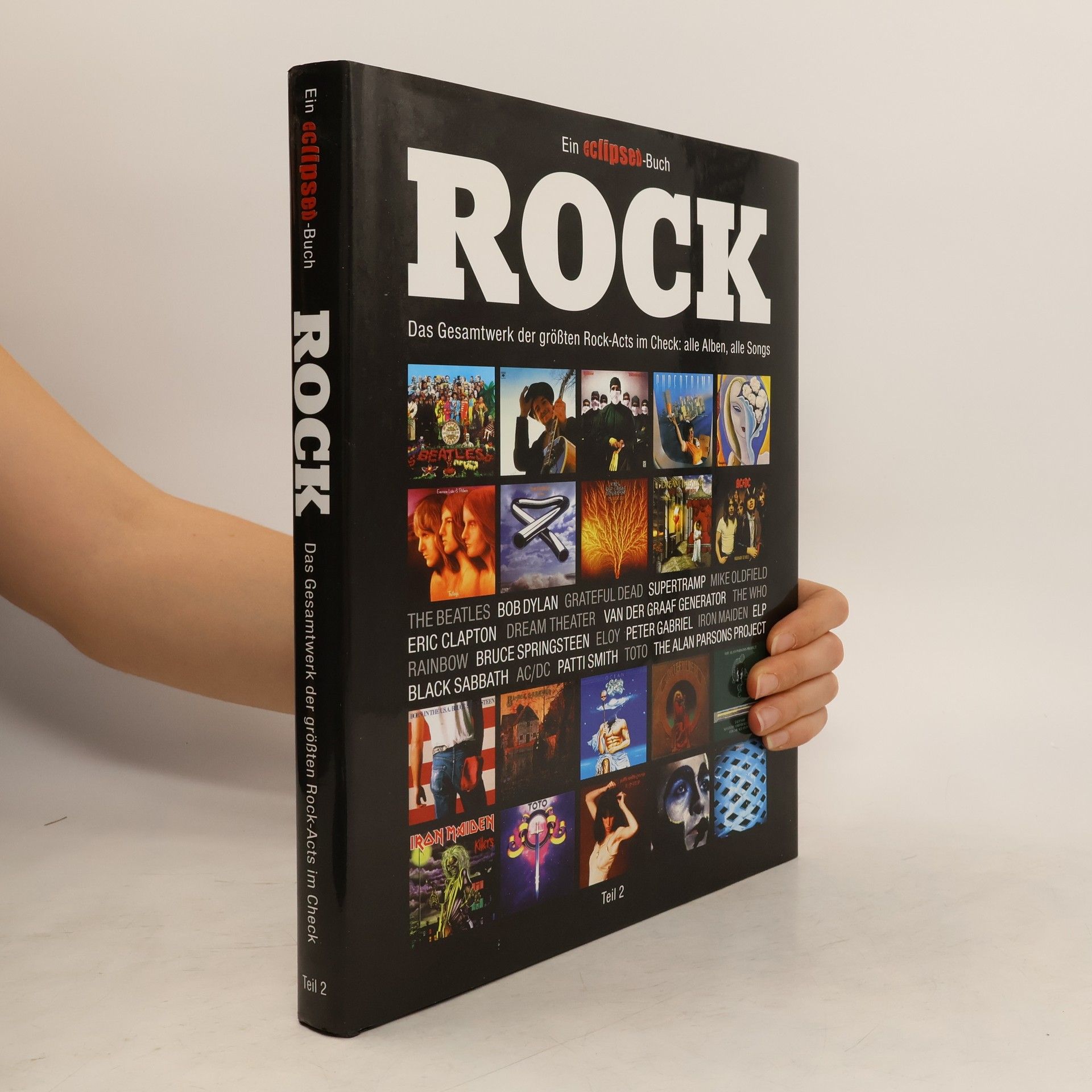 Autorenkollektiv Rock: Das Gesamtwerk der größten Rock-Acts im Check