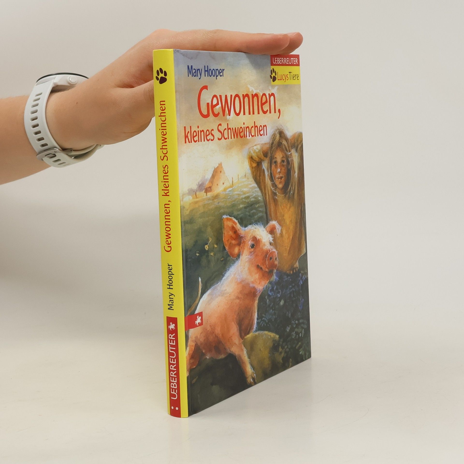 Mary Hooper Gewonnen, kleines Schweinchen