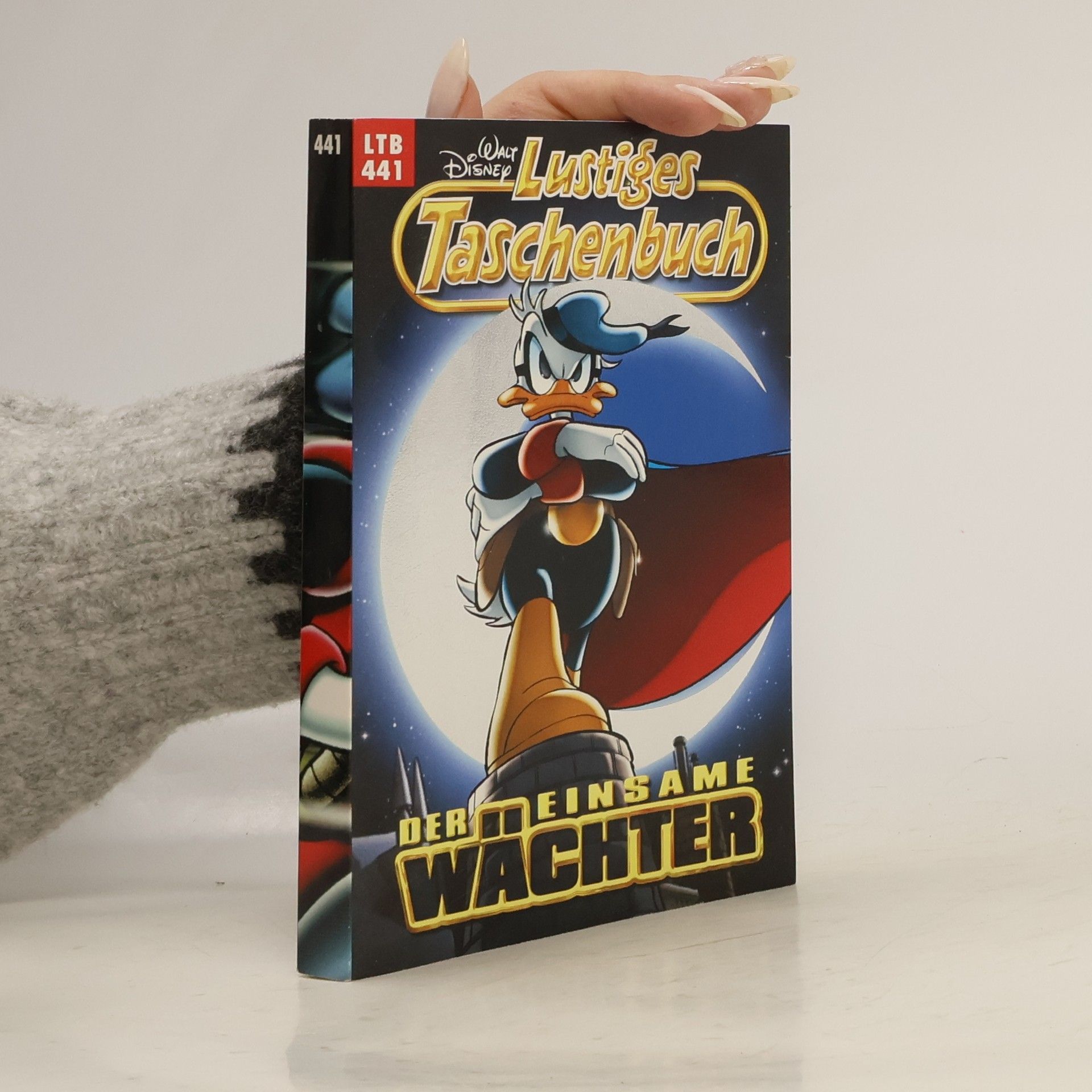 Walt Disney Lustiges Taschenbuch 441. Der Einsame Wächter