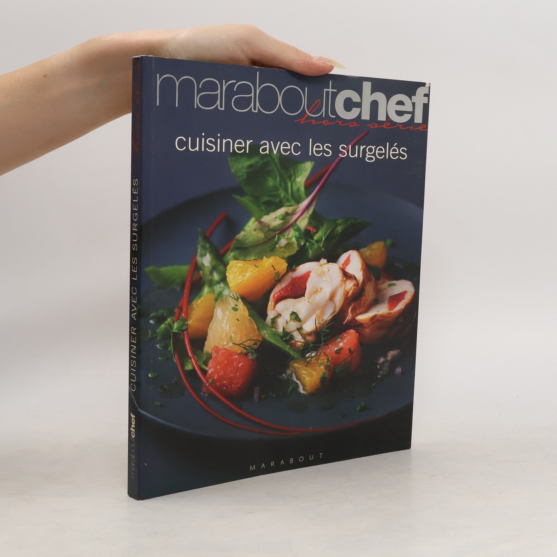 Collectif d'auteurs Maraboutchef hors série: Cuisiner avec les surgelés