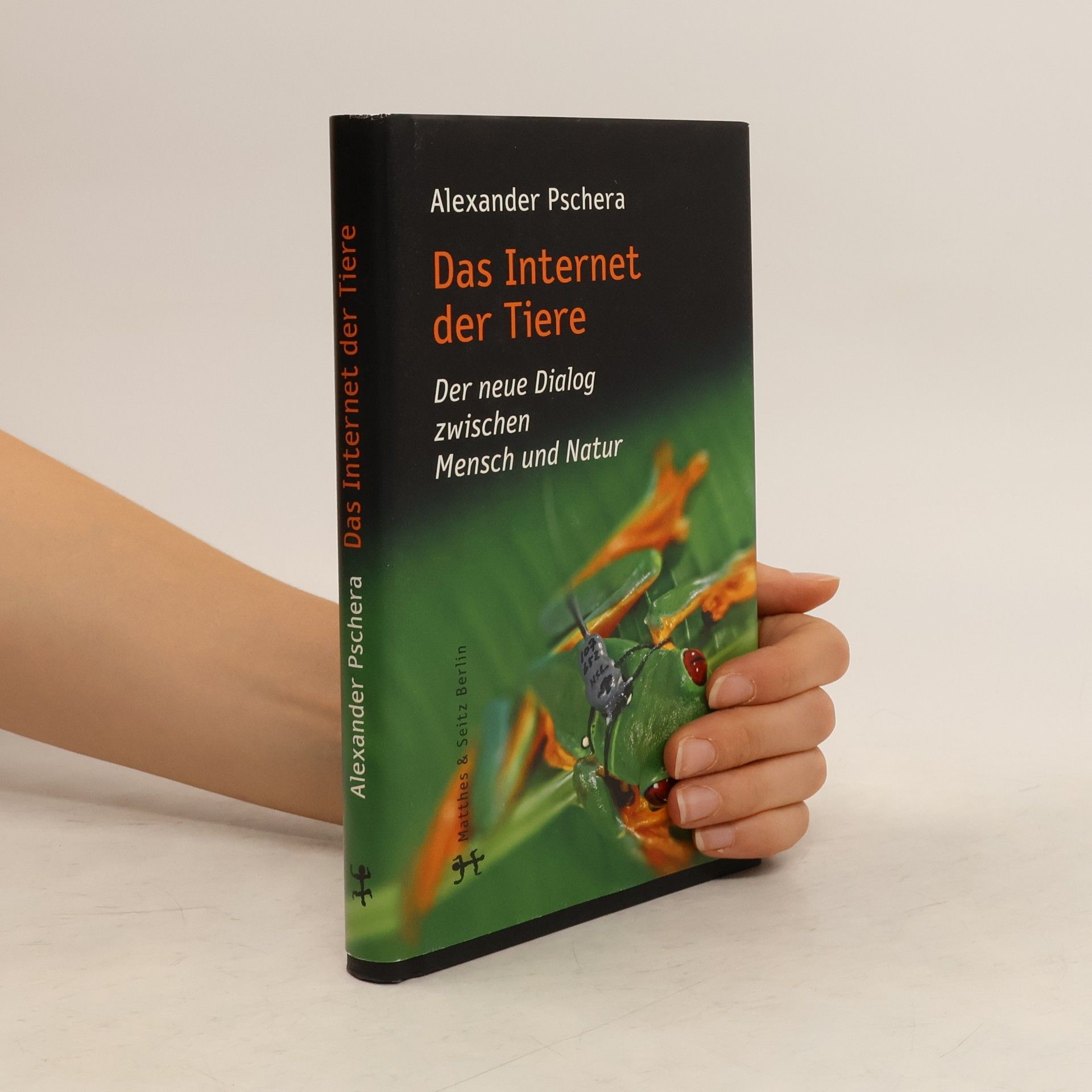 Alexander Pschera Das Internet der Tiere