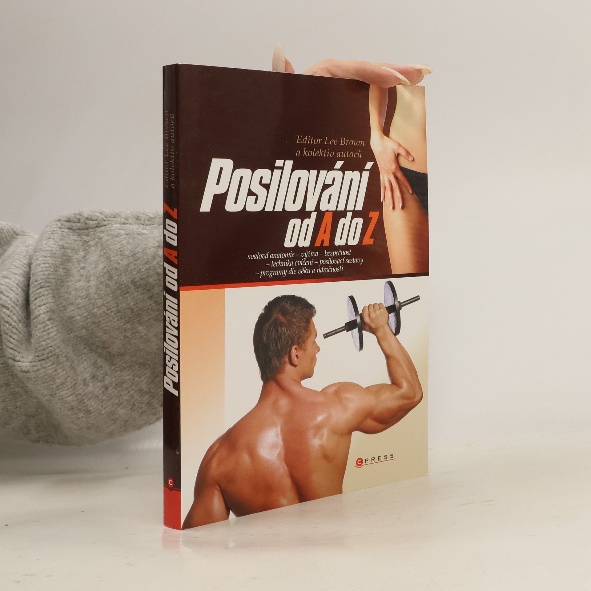 Auteurscollectief Posilování od A do Z