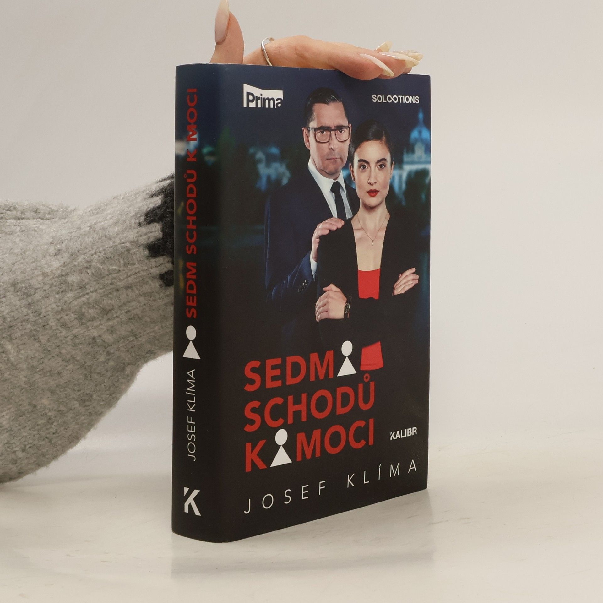 Josef Klíma Sedm schodů k moci