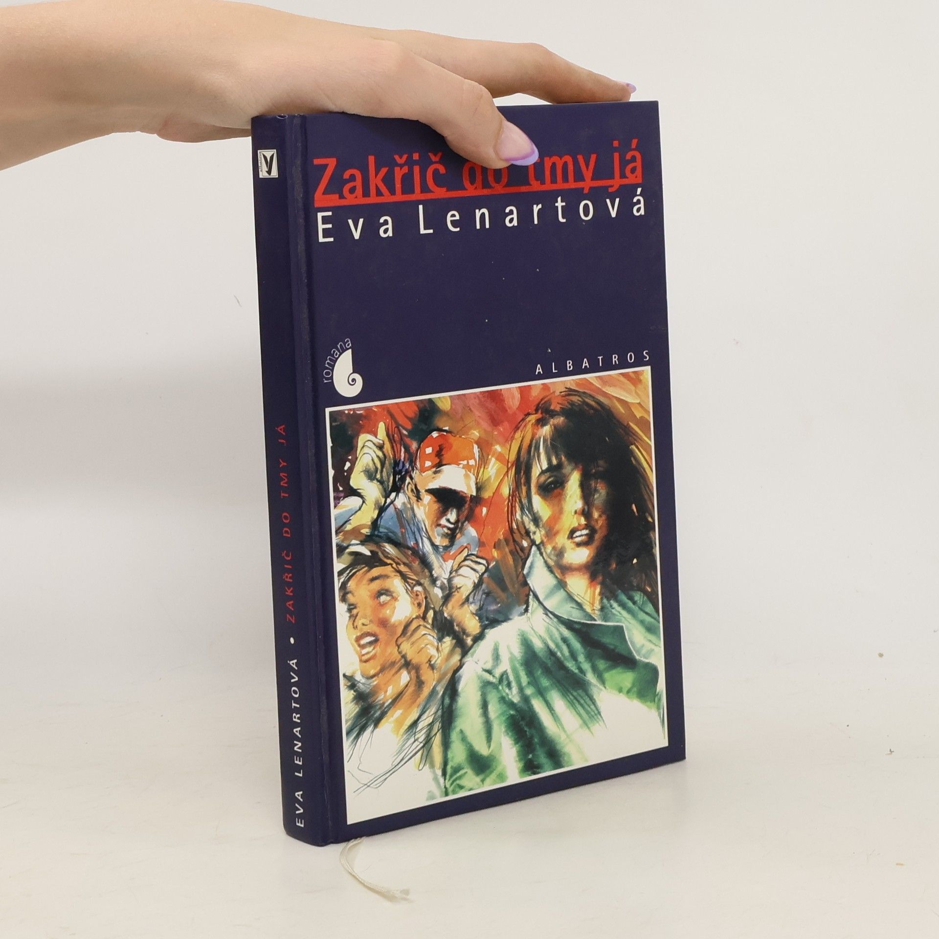 Eva Lenartová Zakřič do tmy já