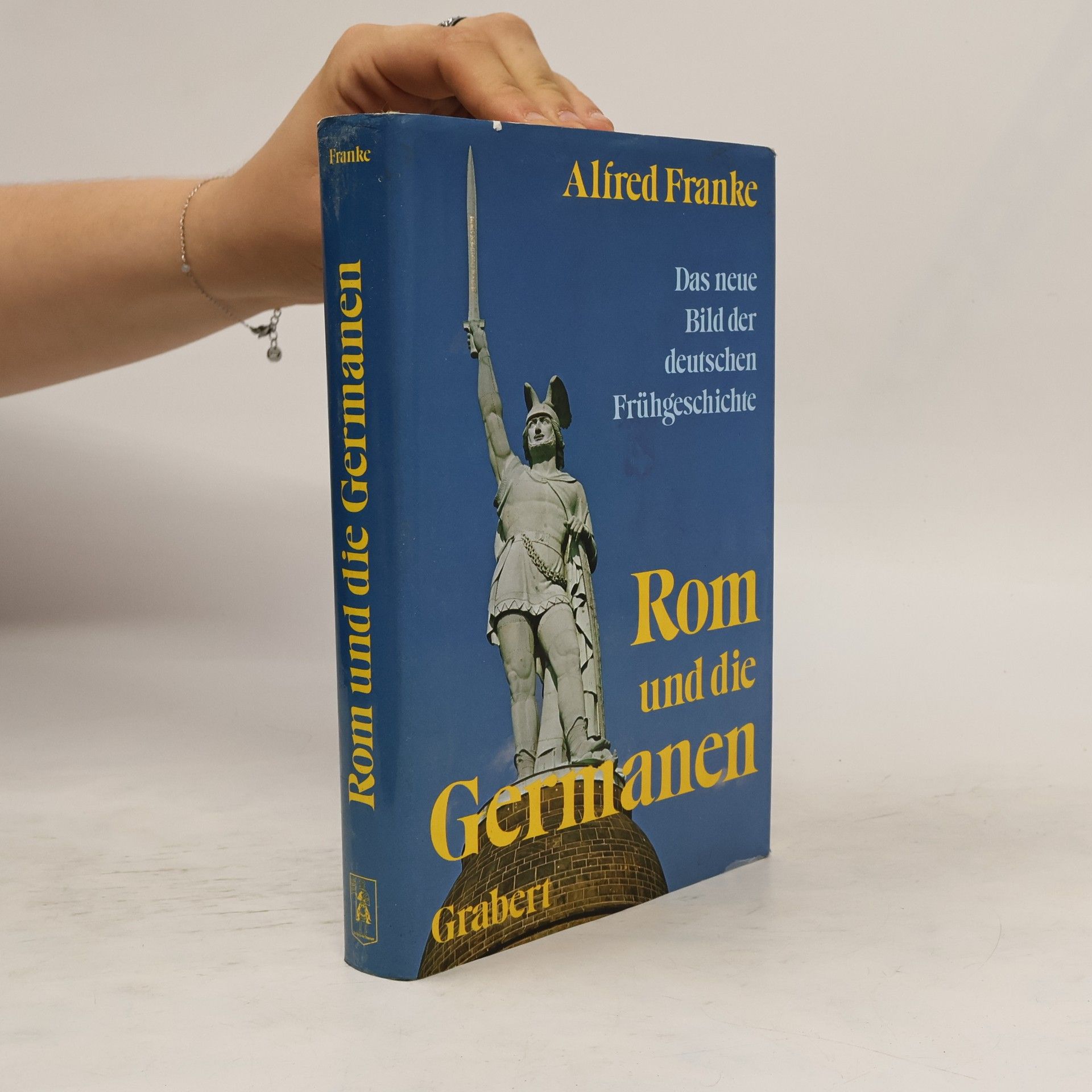Alfred Franke Rom und die Germanen