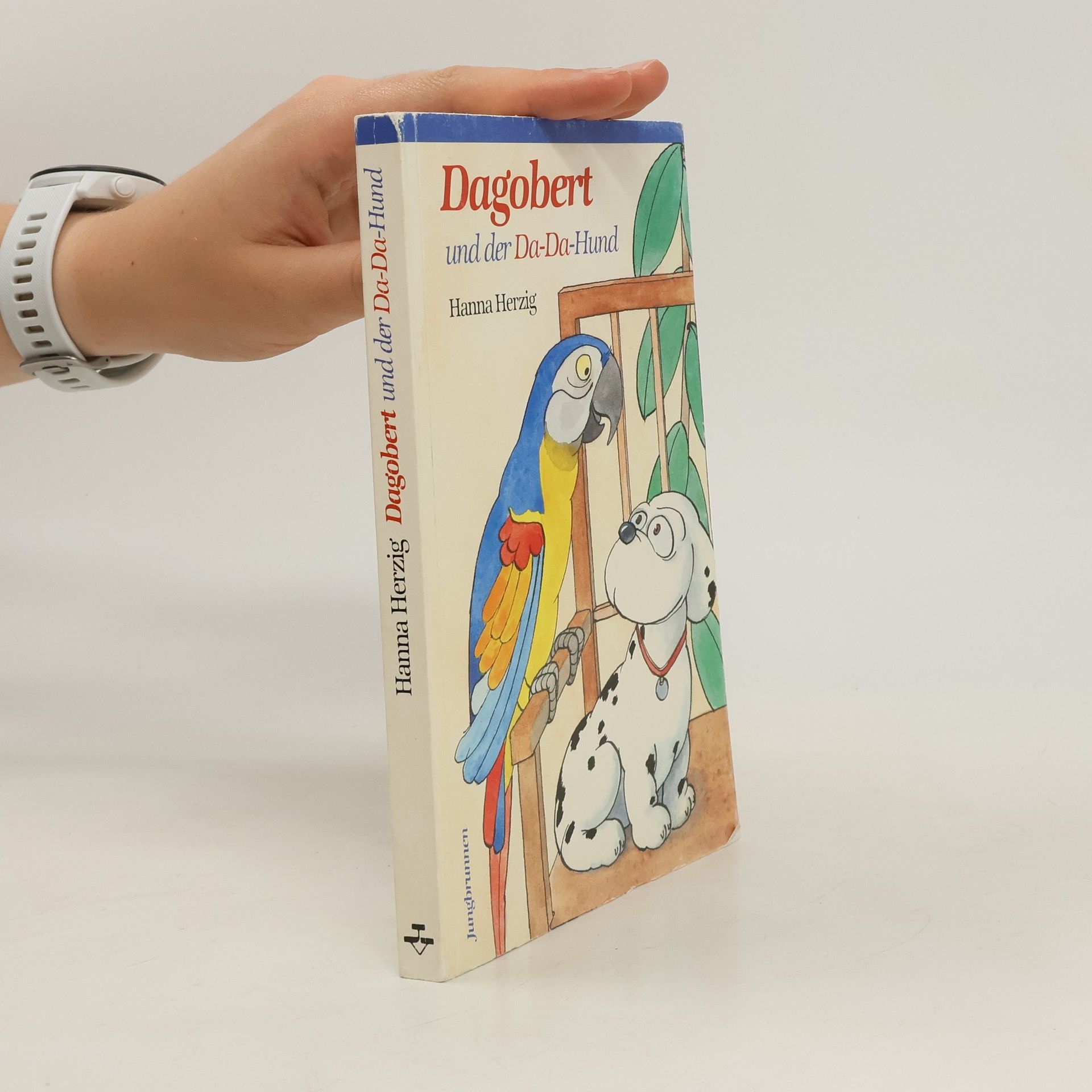 H. anah Hertsig Dagobert und der Da-Da-Hund
