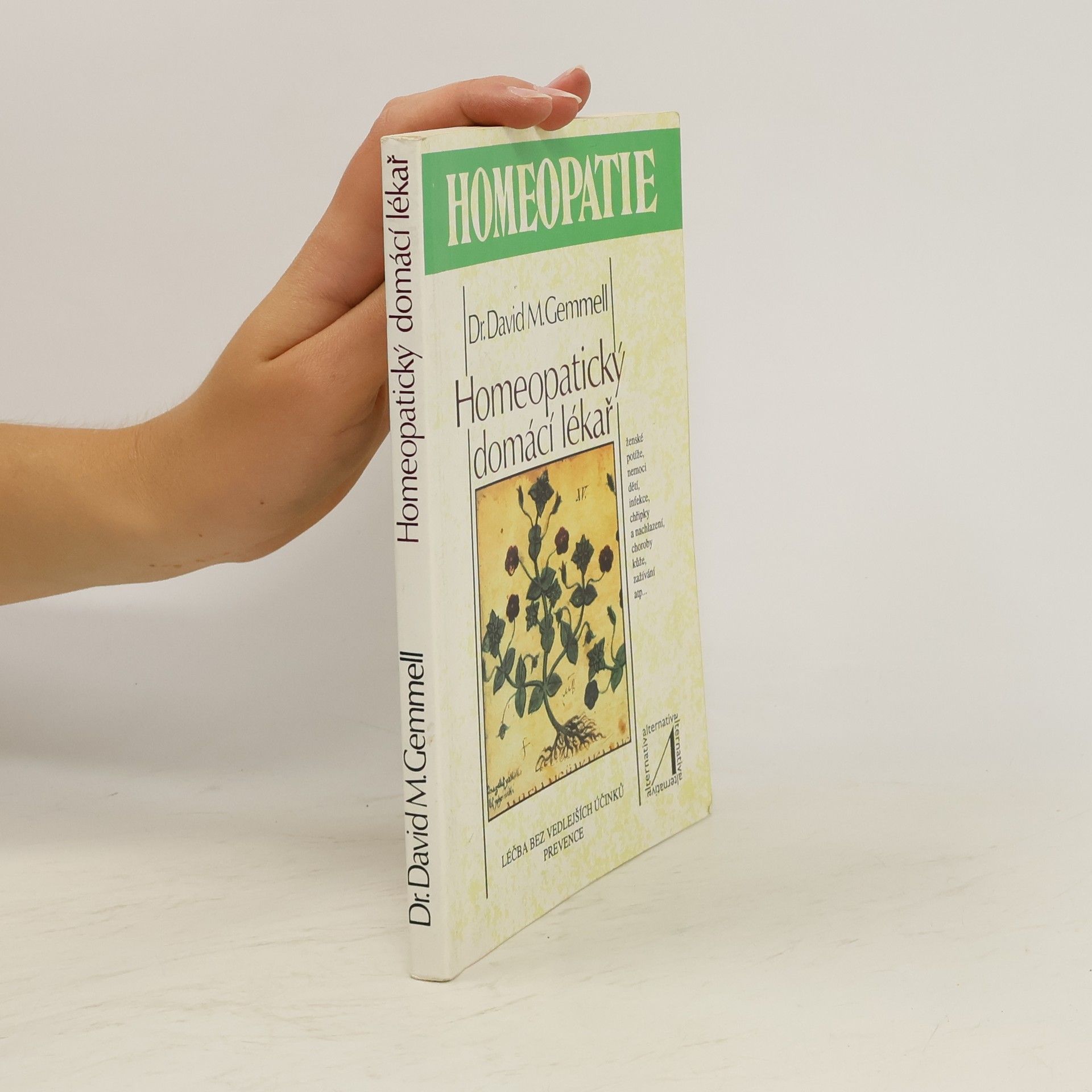 David M. Gemmell Homeopatický domácí lékař