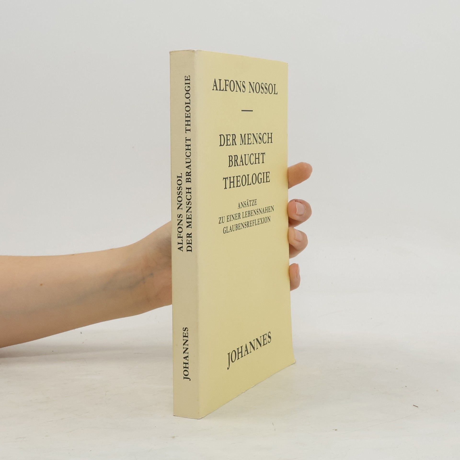 Alfons Nossol Der Mensch braucht Theologie